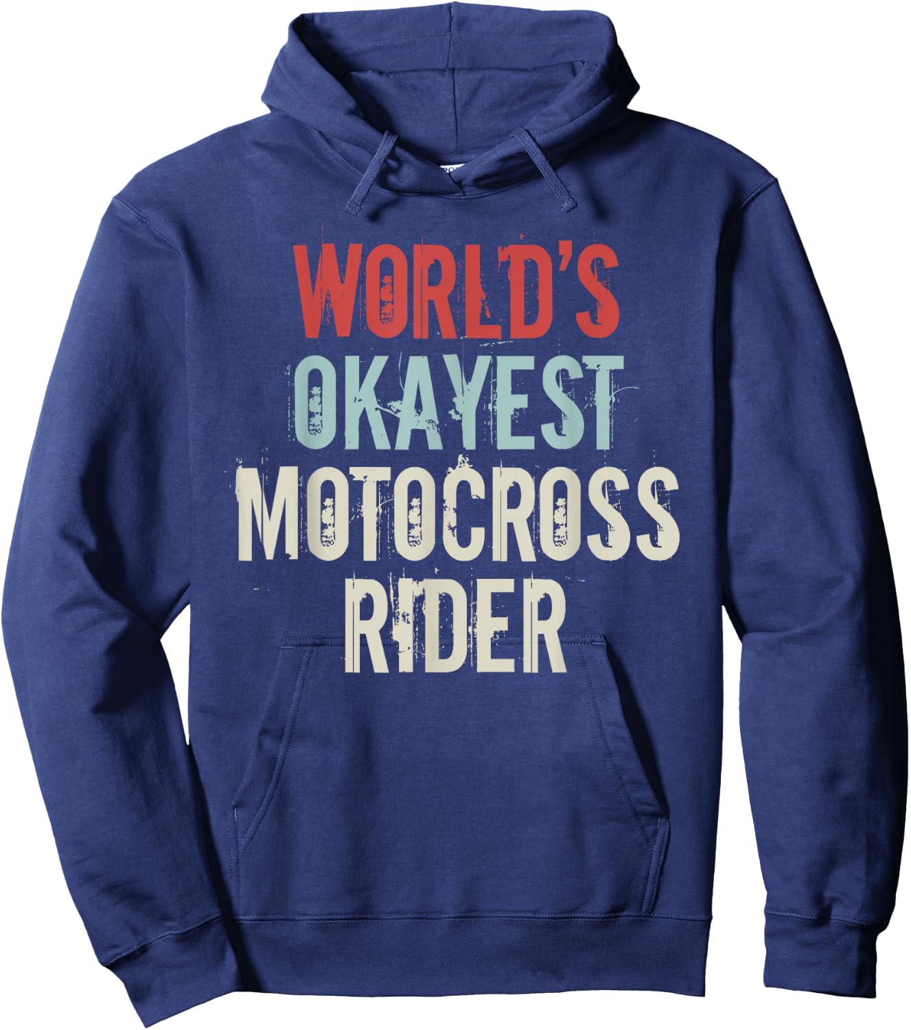 Worlds okayest Motocross Rider Dirt Bike Supercross Hoodie - Hoodie | Navy