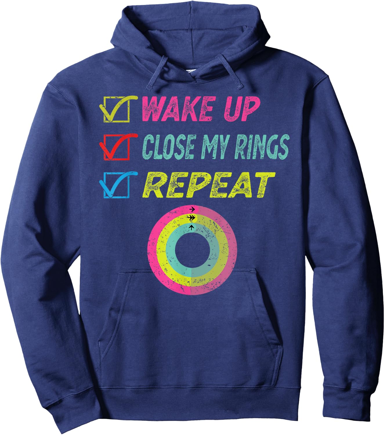 Wake up Close My Rings Repeat funny distressed gym workout Hoodie - Hoodie | Navy