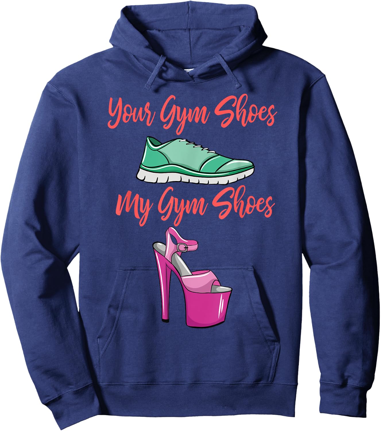 Funny Pole Dancing Shoes Gift Pole Dancer Lover Fitness Hoodie - Hoodie | Navy