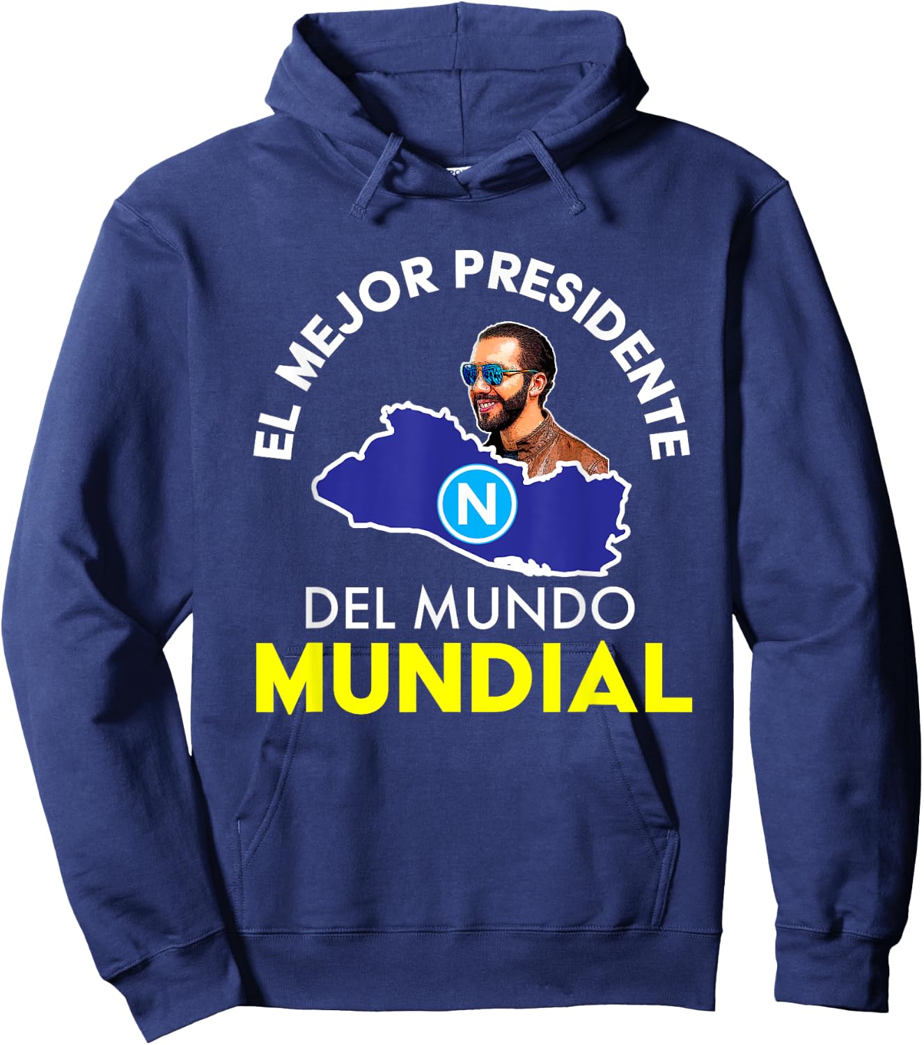 El Mejor Presidente del Mundo Mundial, Nayib Bukele Hoodie - Hoodie | Navy