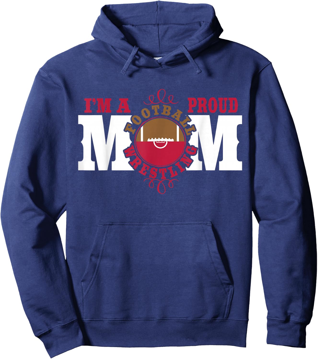 I'm a Proud Football Wrestling Mom - Combined Sports Hoodie - Hoodie | Navy