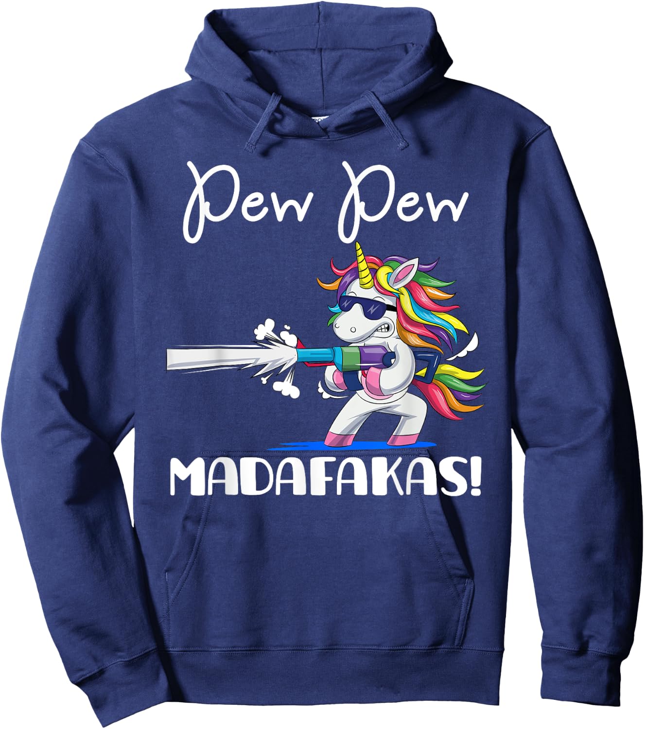 Unicorn PewPewPew Madafakas Crazy Pew Unicorn Funny Gift Hoodie - Hoodie | Navy