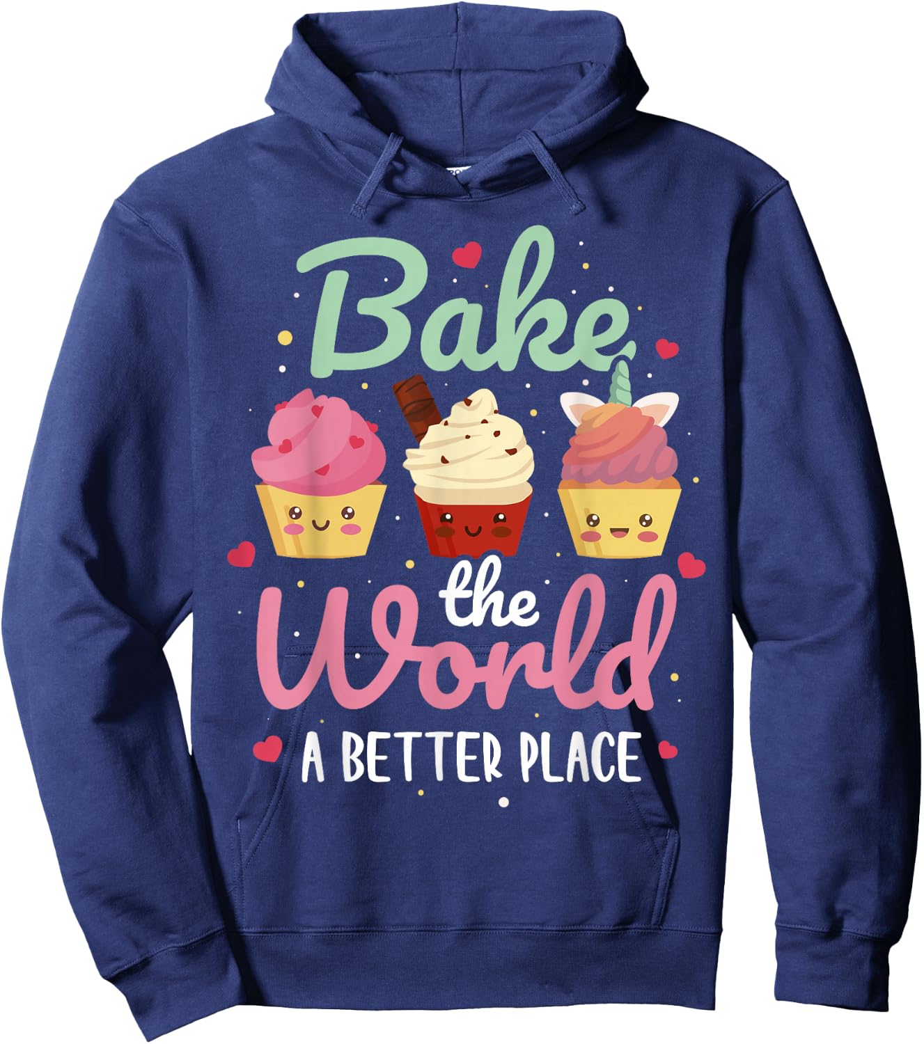 Bake The World A Better Place Hoodie - Hoodie | Navy