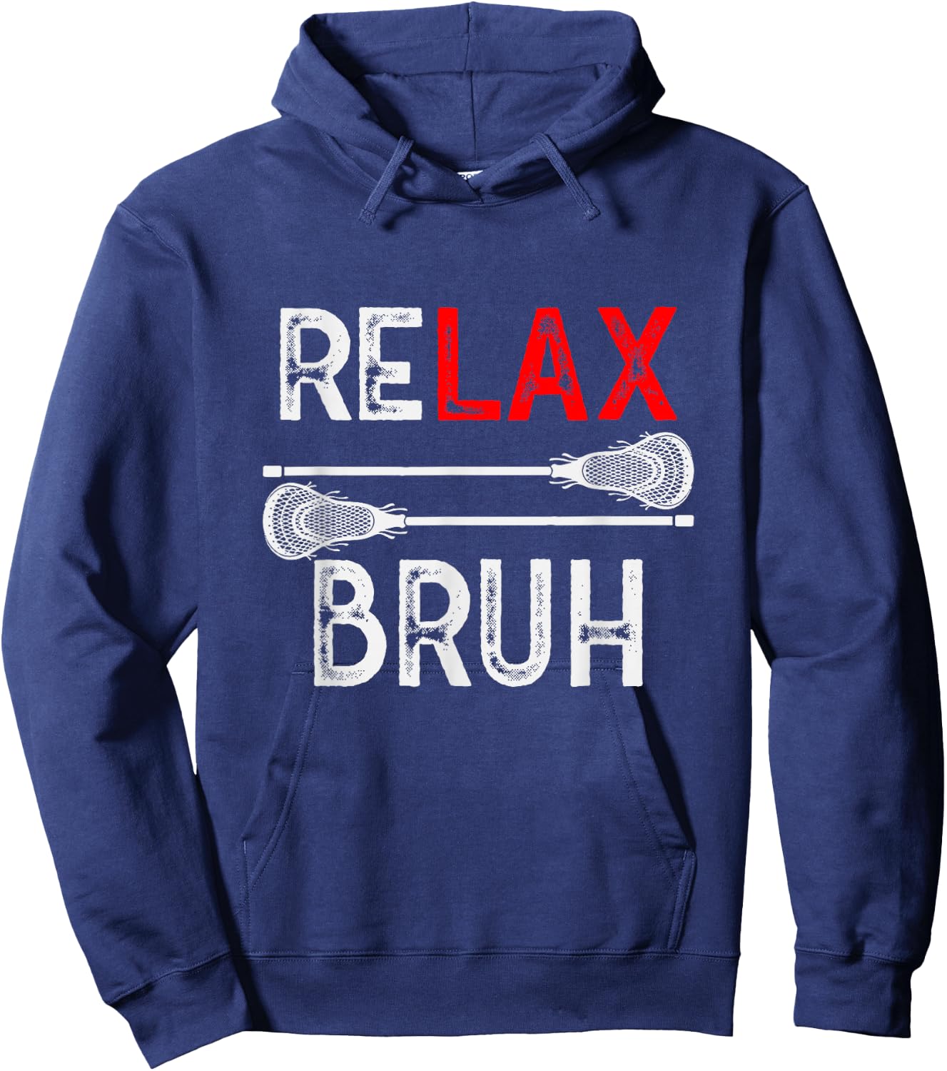 Lacrosse RELAX Bruh LAX Girl Boy Teen Funny Hoodie - Hoodie | Navy