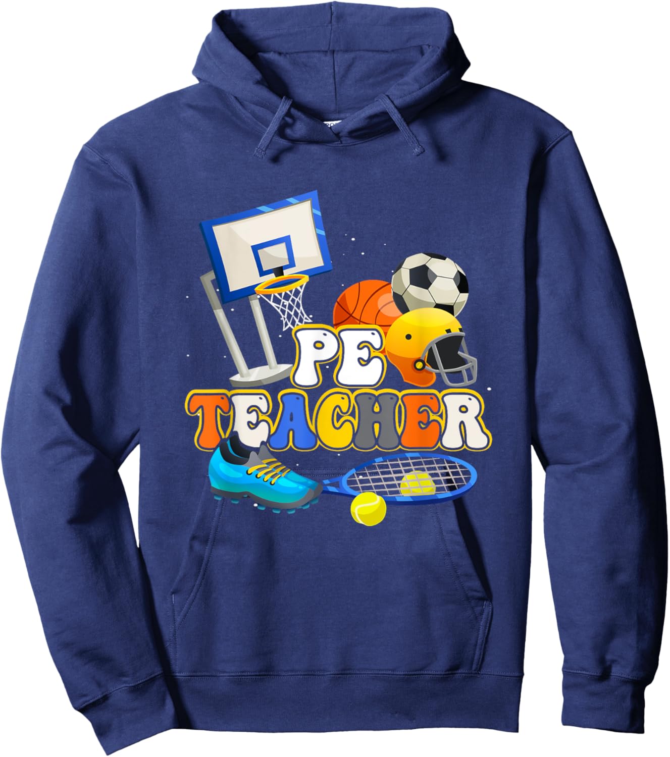 Pe Teacher Physical Educations Teacher Soccer Basketball Hoodie - Hoodie | Navy
