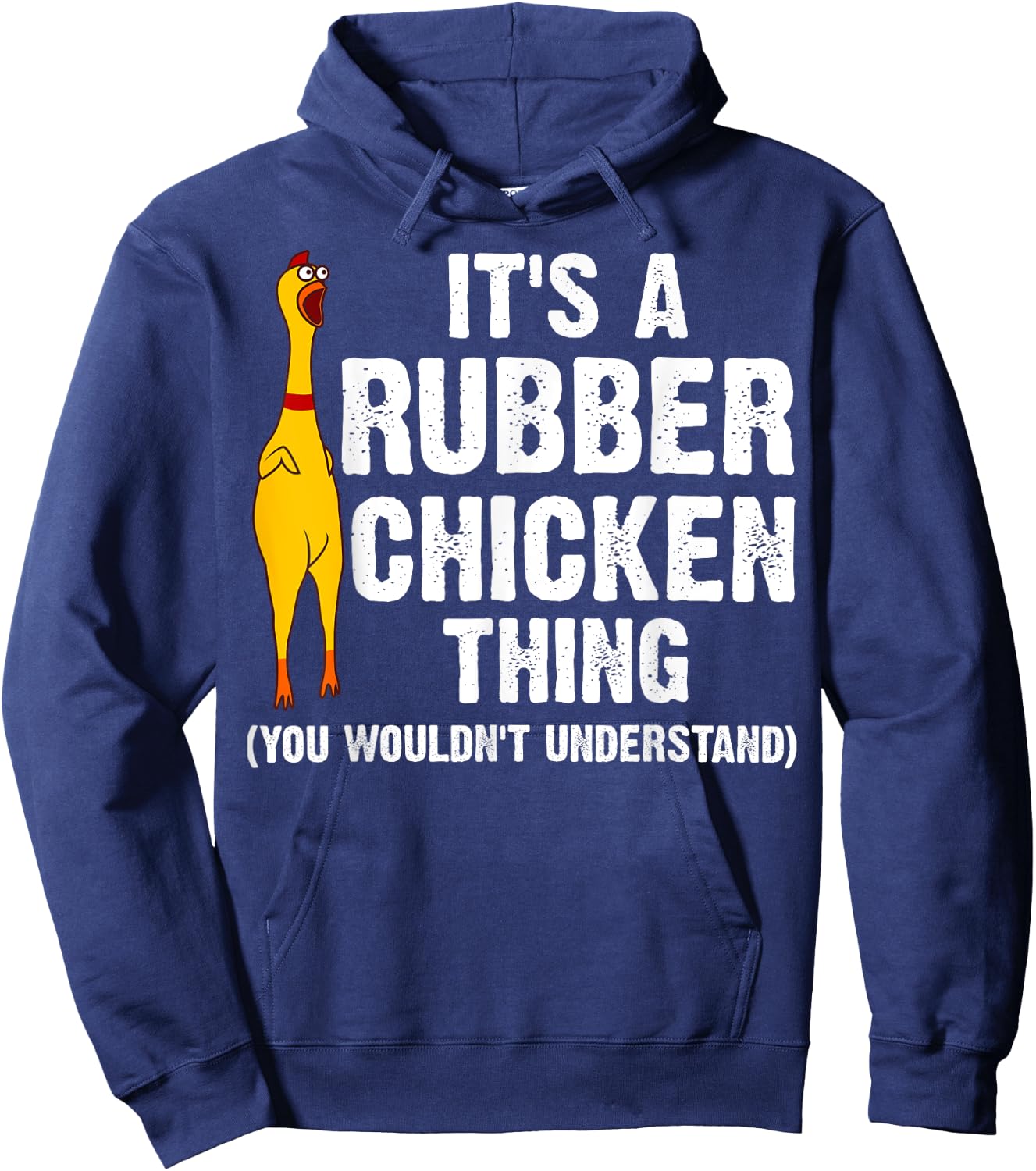 Funny Rubber Chicken Gift Men Women Rubber Chicken Costume Hoodie - Hoodie | Navy