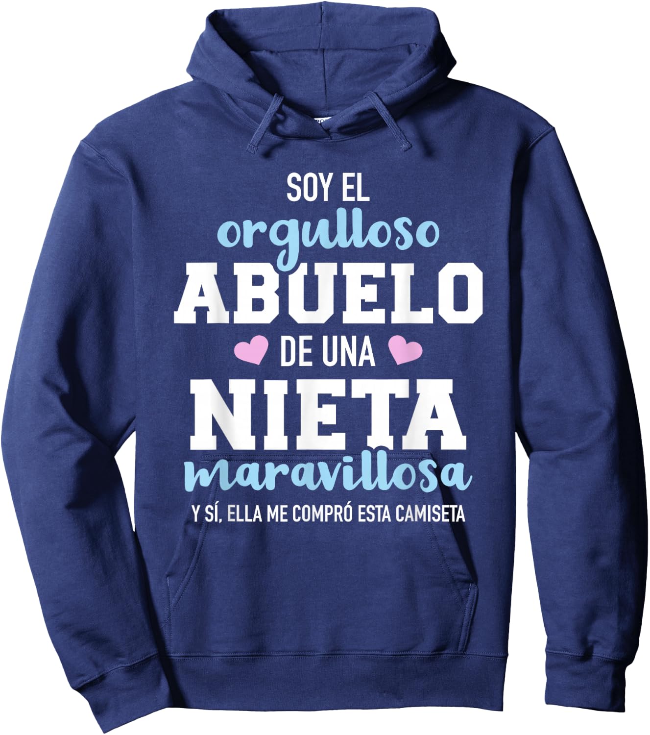 Orgulloso abuelo de una nieta maravillosa Hoodie - Hoodie | Navy