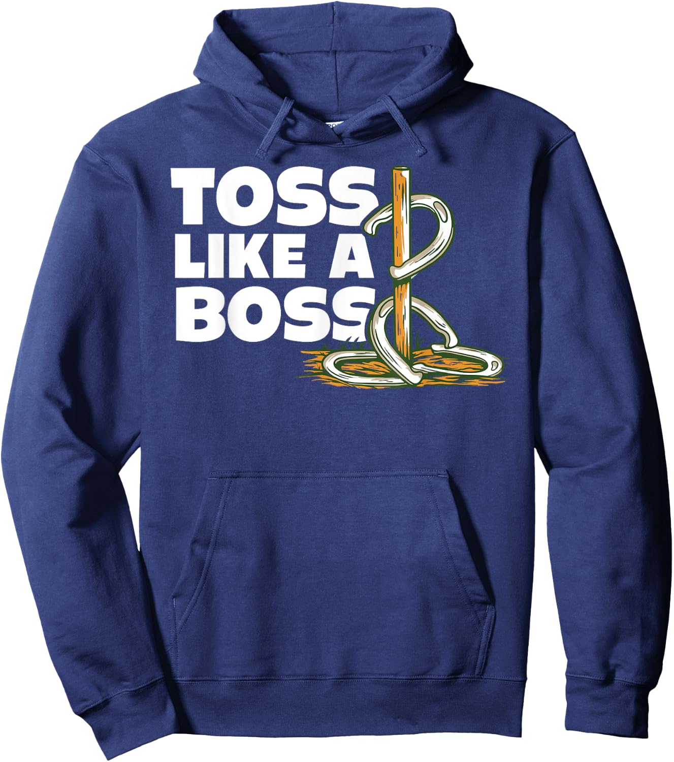 Horseshoe pitching toss like boss horseshoe throwing design Hoodie - Hoodie | Navy