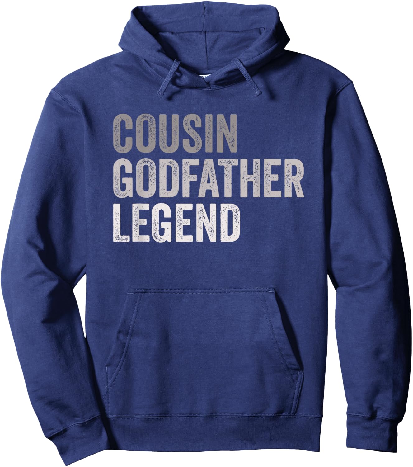 Cousin Godfather Legend For A Favorite Cousin Family Baptism Hoodie - Hoodie | Navy