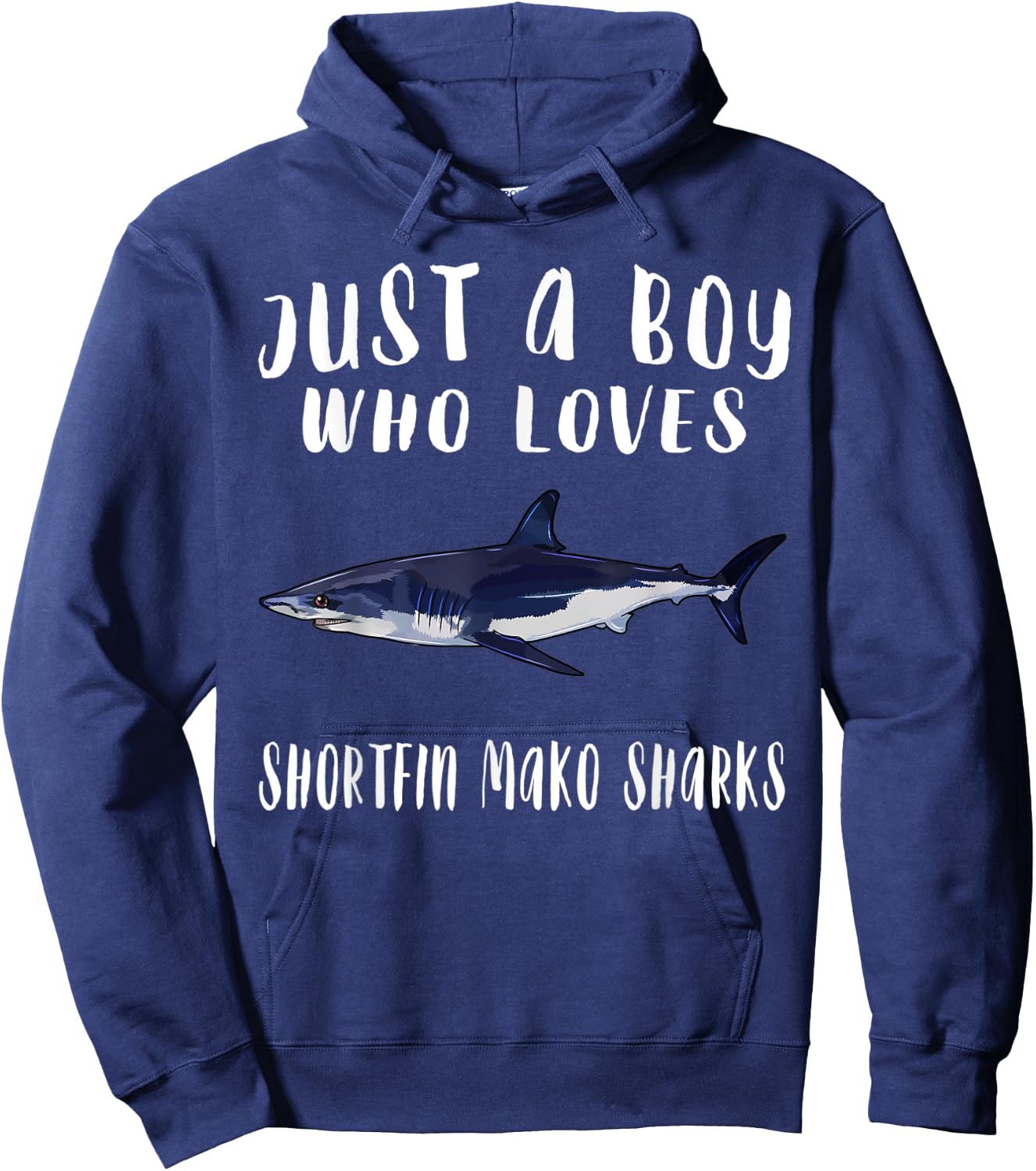 Im Just A Boy Who Loves Shortfin Mako Shark Lover Gift Hoodie - Hoodie | Navy