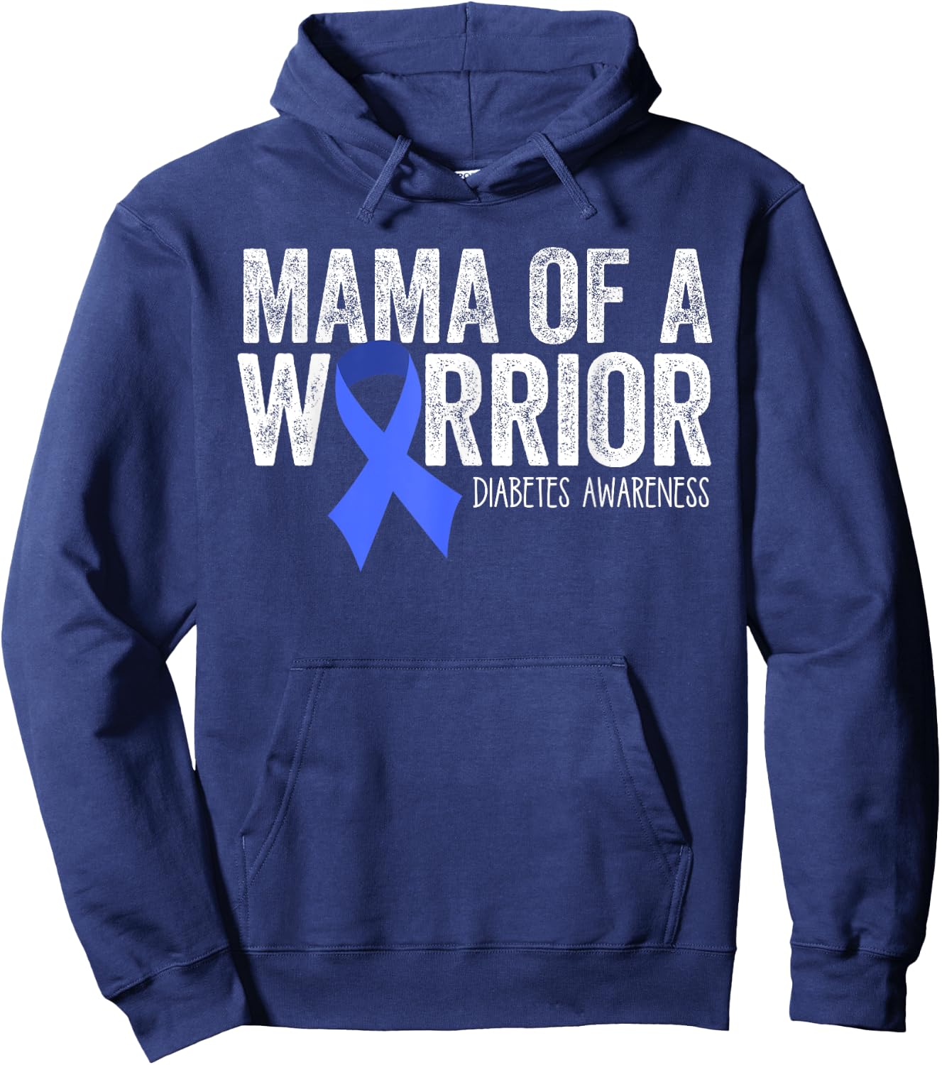 Mama of a Warrior T1D Mom Diabetic Blue Ribbon Support Gift Hoodie - Hoodie | Navy
