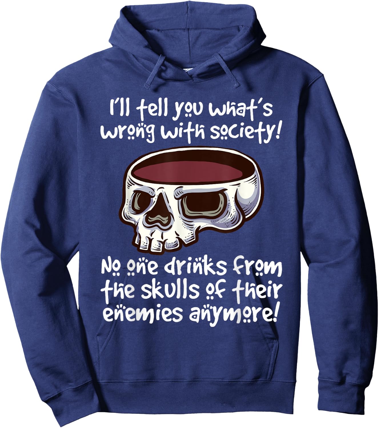 Fake company drink from your enemies' skull Hoodie - Hoodie | Navy