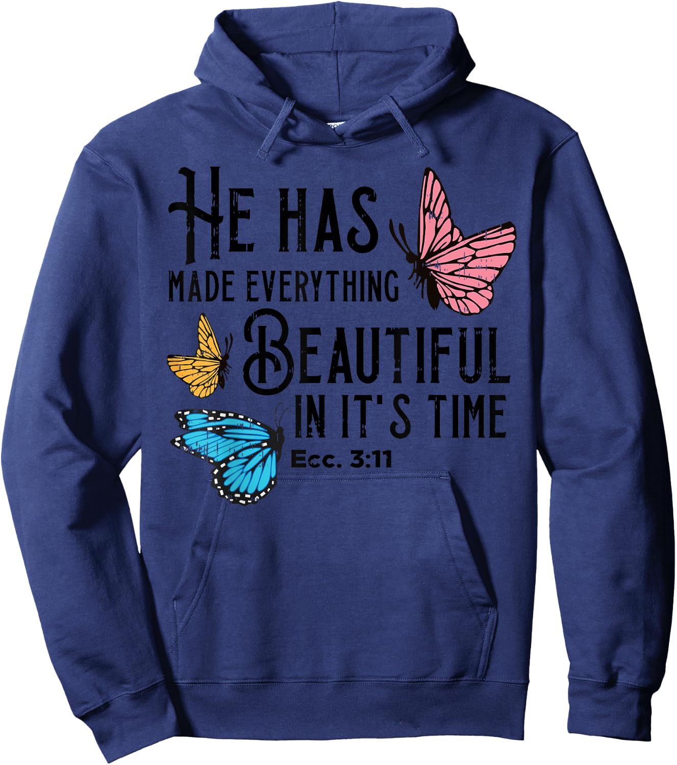 Everything Beautiful Bible Verse God Jesus Christian Gift Hoodie - Hoodie | Navy
