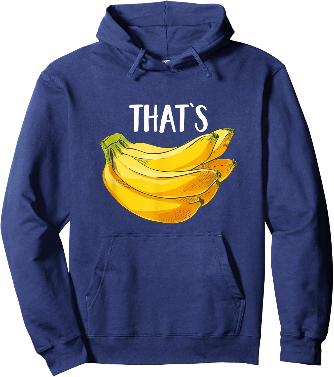 Fruit Humor That's Bananas Funny Banana Lover Saying Gift Hoodie - Hoodie | Navy