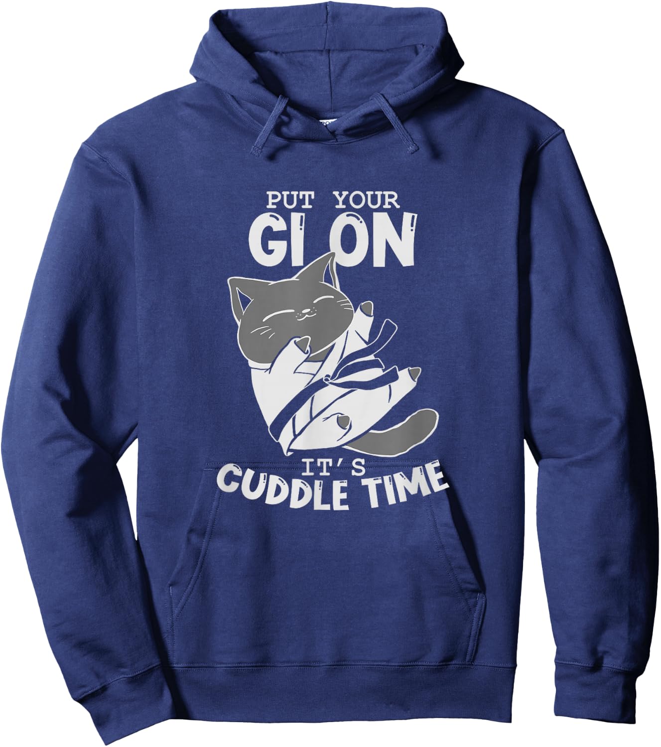 Brazilian Jiu Jitsu Fighting Cat Put Your Gi On It's Cuddle Hoodie - Hoodie | Navy