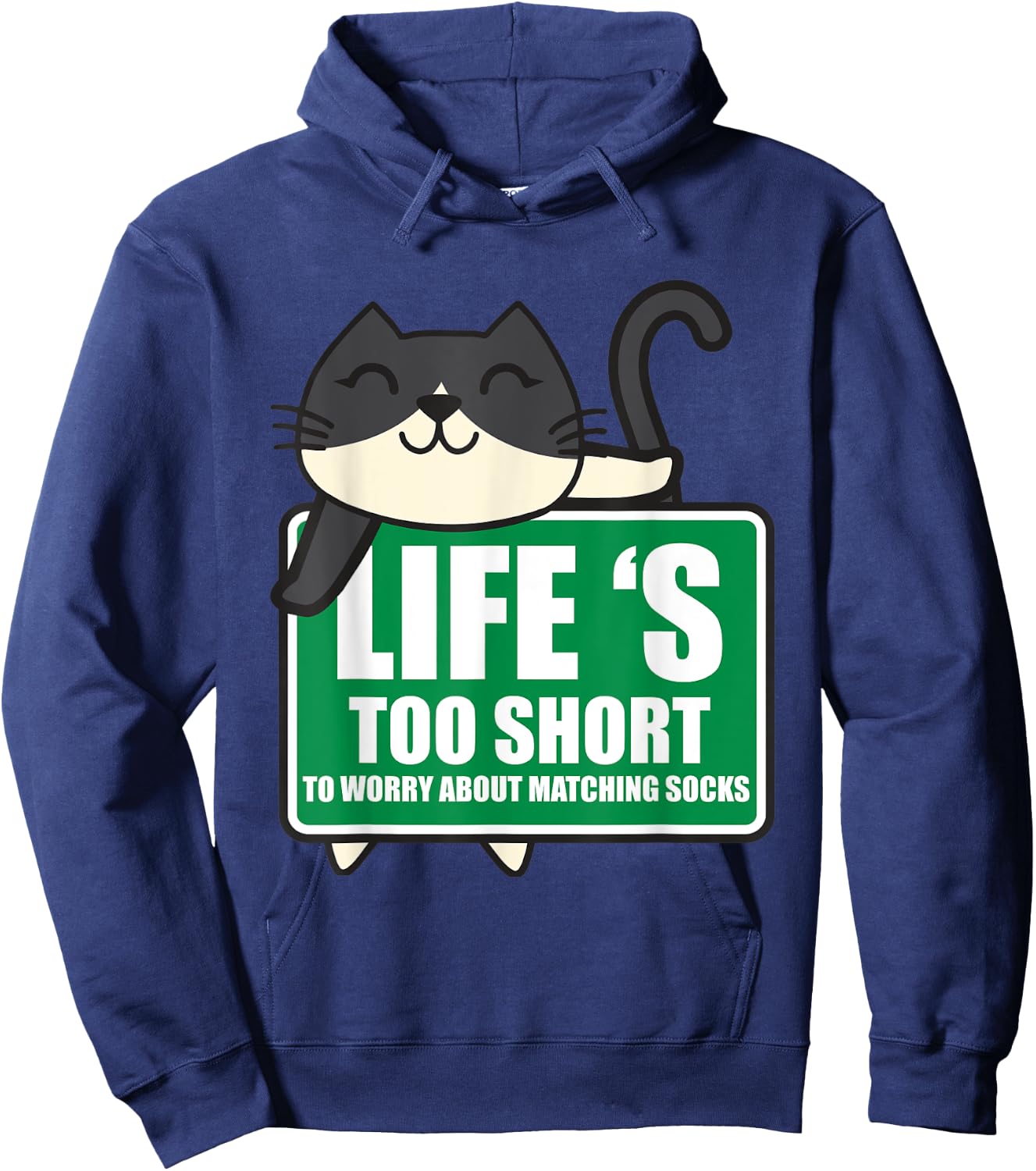 Life's Too Short To Worry About Matching Socks Funny Kitty Hoodie - Hoodie | Navy