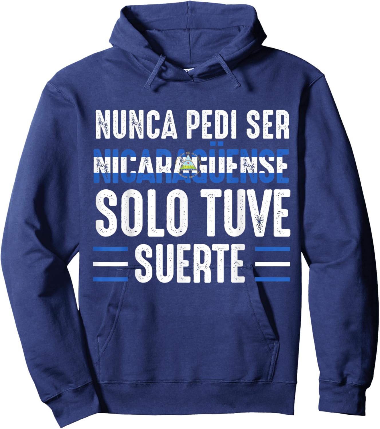 Nicaragua Flag Camiseta Nicaraguan Nicoya Pinoleros Nica Hoodie - Hoodie | Navy