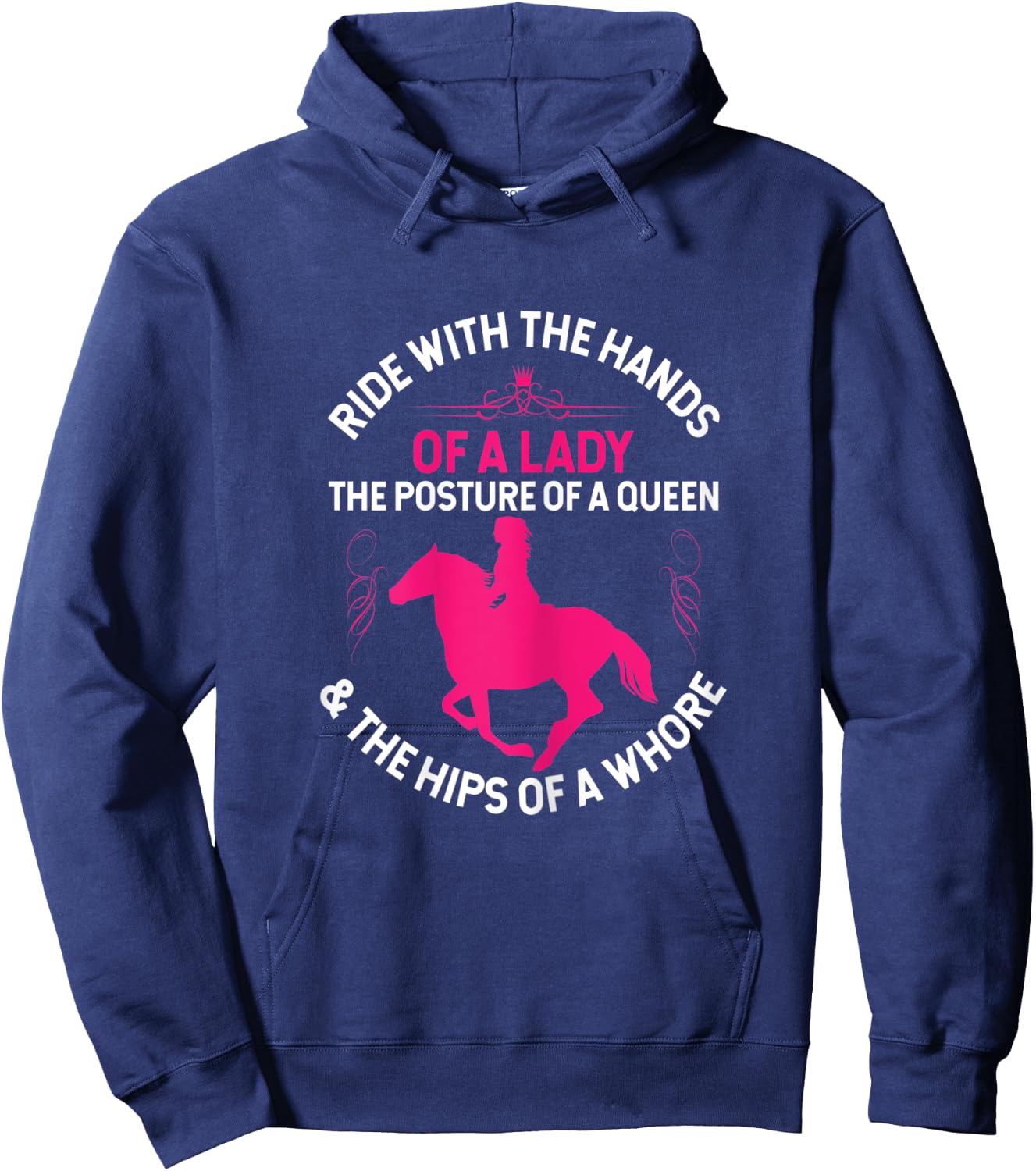 Ride With the Hands of a Lady - Funny Horse Western Riding Hoodie - Hoodie | Navy