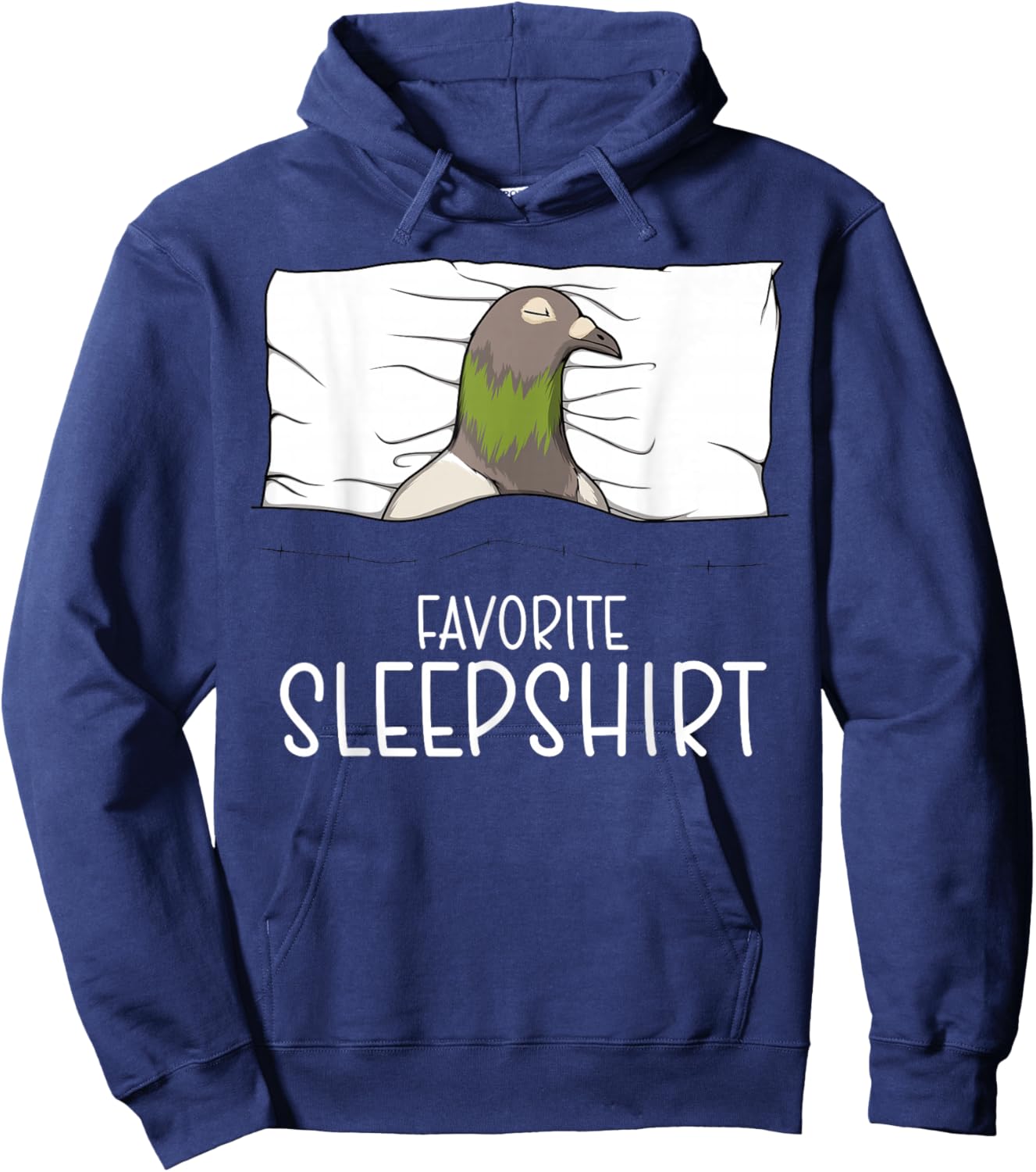 Favorite Sleepshirt Pigeon, Napping Pidgeon Dove Pajama Hoodie - Hoodie | Navy