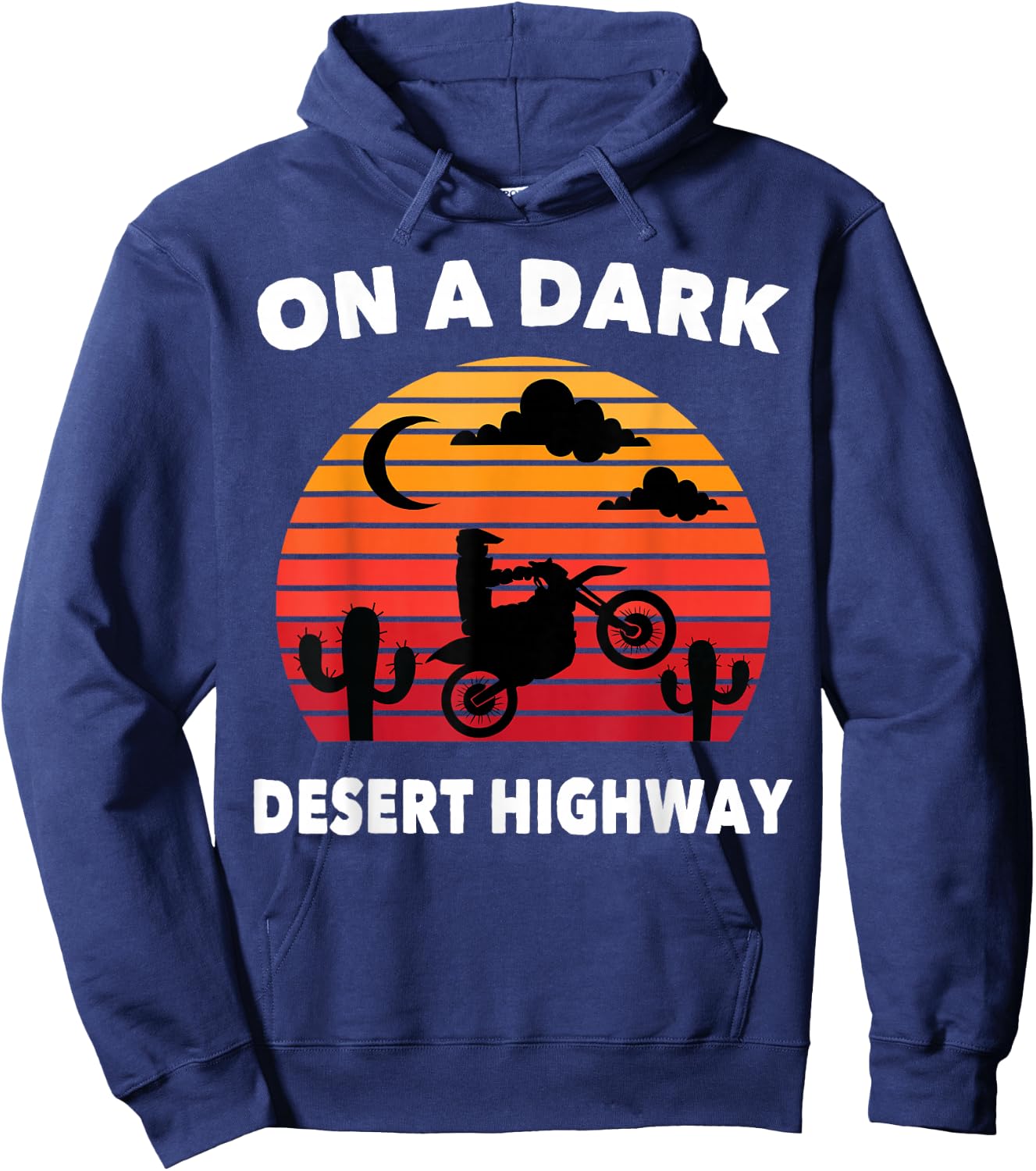Desert - On A Dark Desert Highway - Mojave - Cactus - Retro Hoodie - Hoodie | Navy