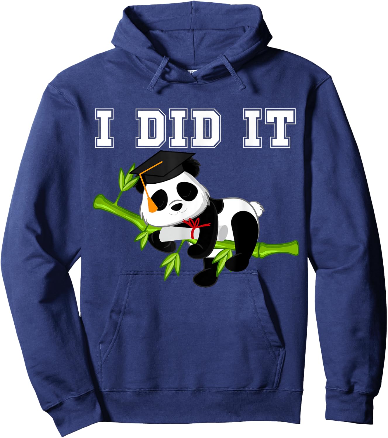 I Did It Funny Kawaii Panda with Graduation Cap Diploma Hoodie - Hoodie | Navy