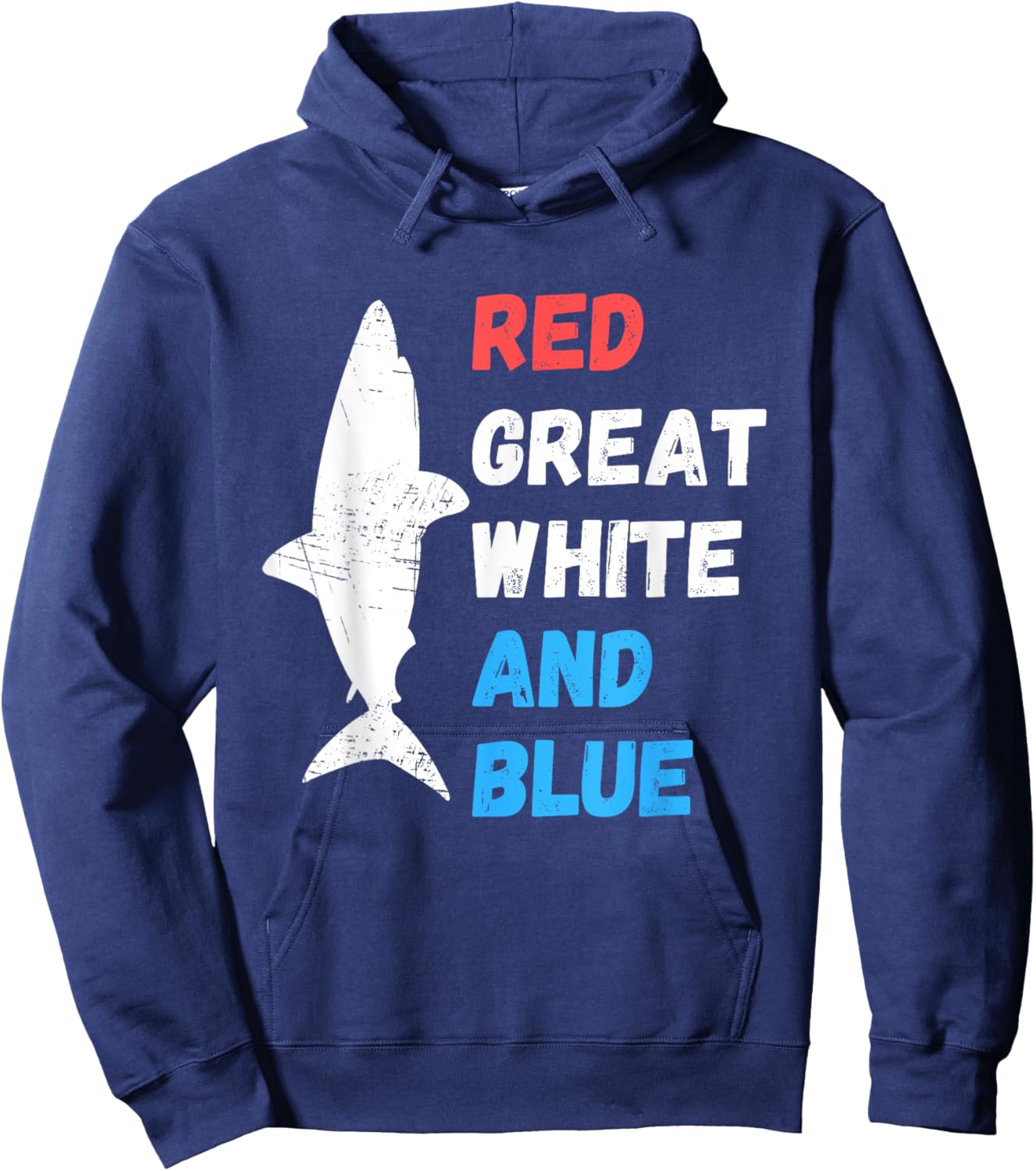 Red White And Blue Great White Shark Patriotic 4th of July Hoodie - Hoodie | Navy