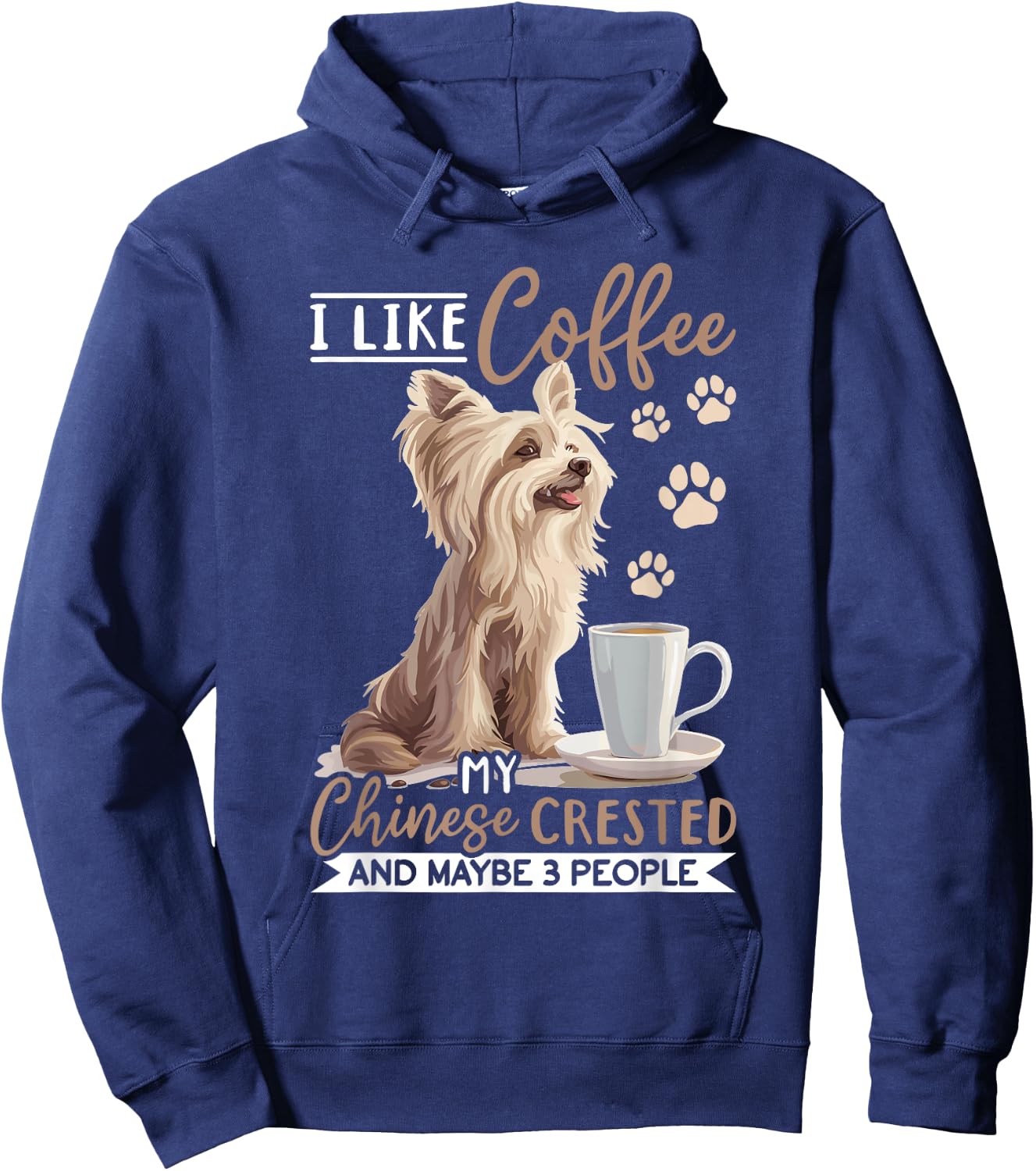 Chinese Crested Dog Breed I like coffee my Chinese Crested Women Girls Kids Hoodie - Hoodie | Navy