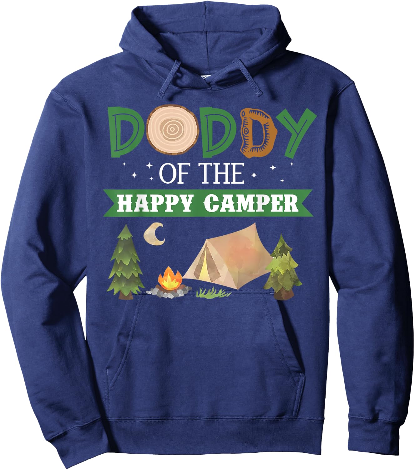 Daddy Of The Happy Camper Shirt 1st Bday Camping Trip Hoodie - Hoodie | Navy