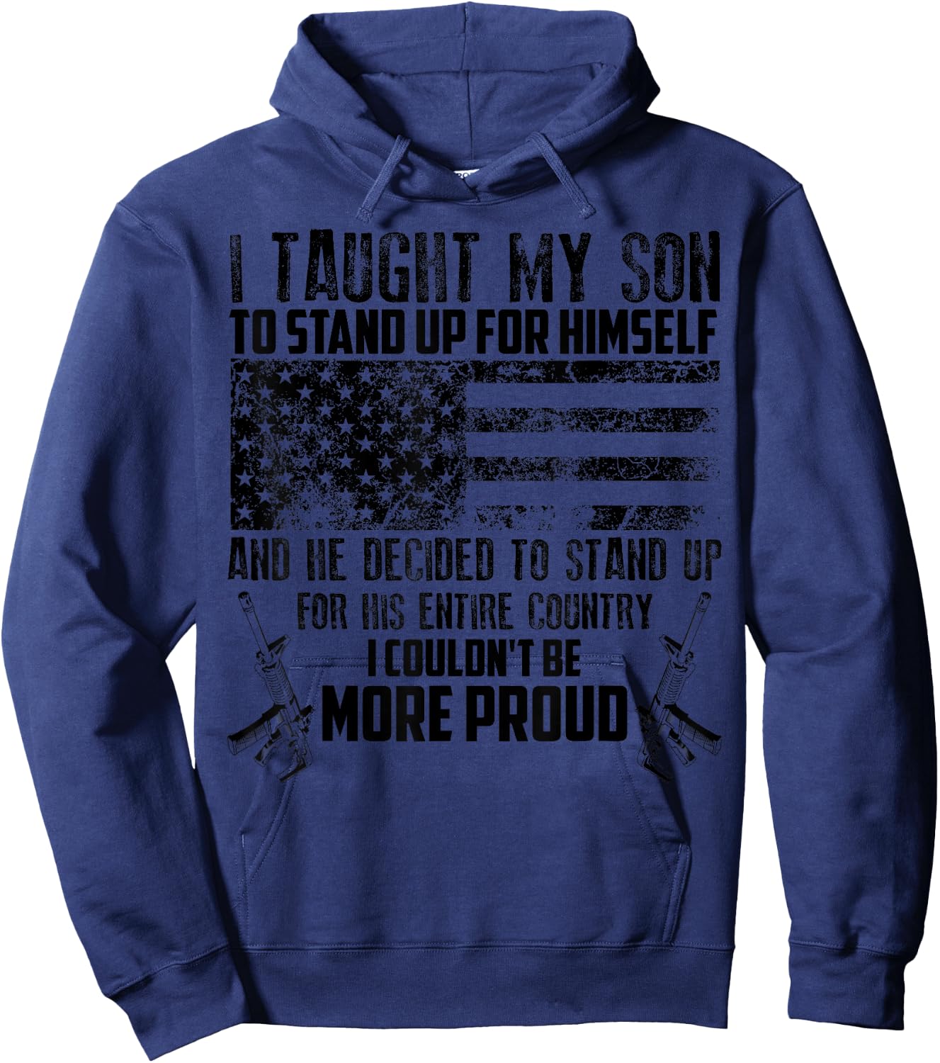 Cool I Taught My Son To Stand | Funny US Army Parents Gift Hoodie - Hoodie | Navy