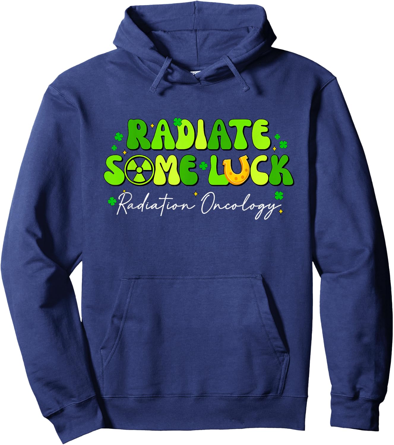 Radiate Some Luck Radiation Oncology X-Ray Tech Patricks Day Hoodie - Hoodie | Navy
