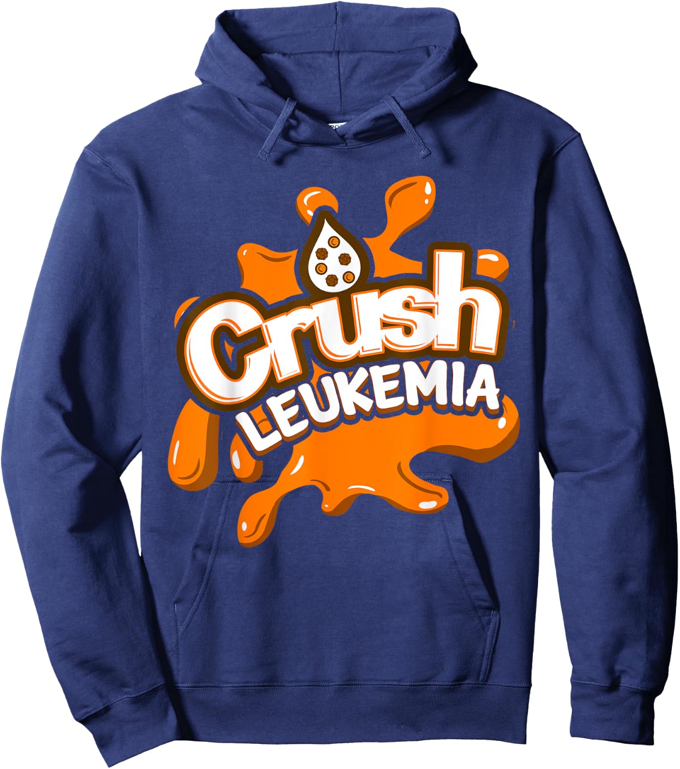 Crush Leukemia Awareness Cure Blood Cancer Fighter Gift Hoodie - Hoodie | Navy