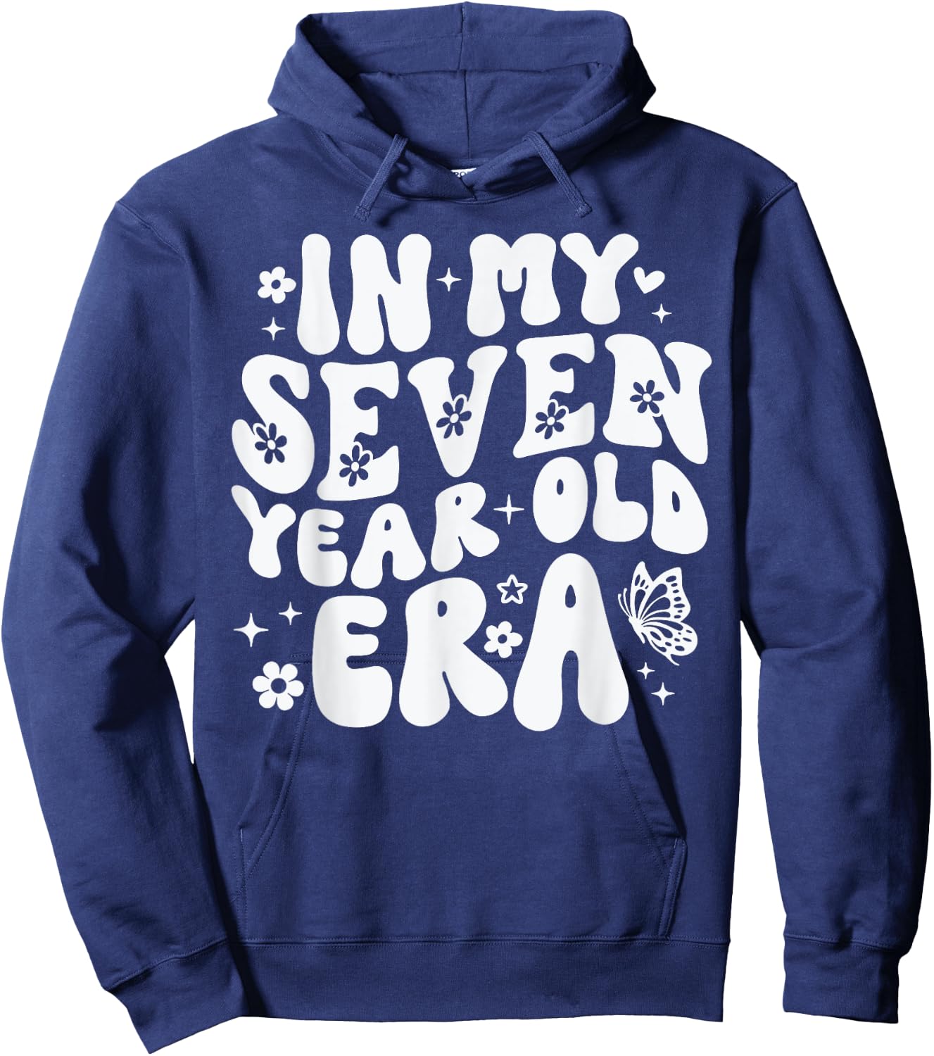 Groovy In My Seven Year Old Era Girl 7th Birthday 7 Yrs Old Hoodie - Hoodie | Navy
