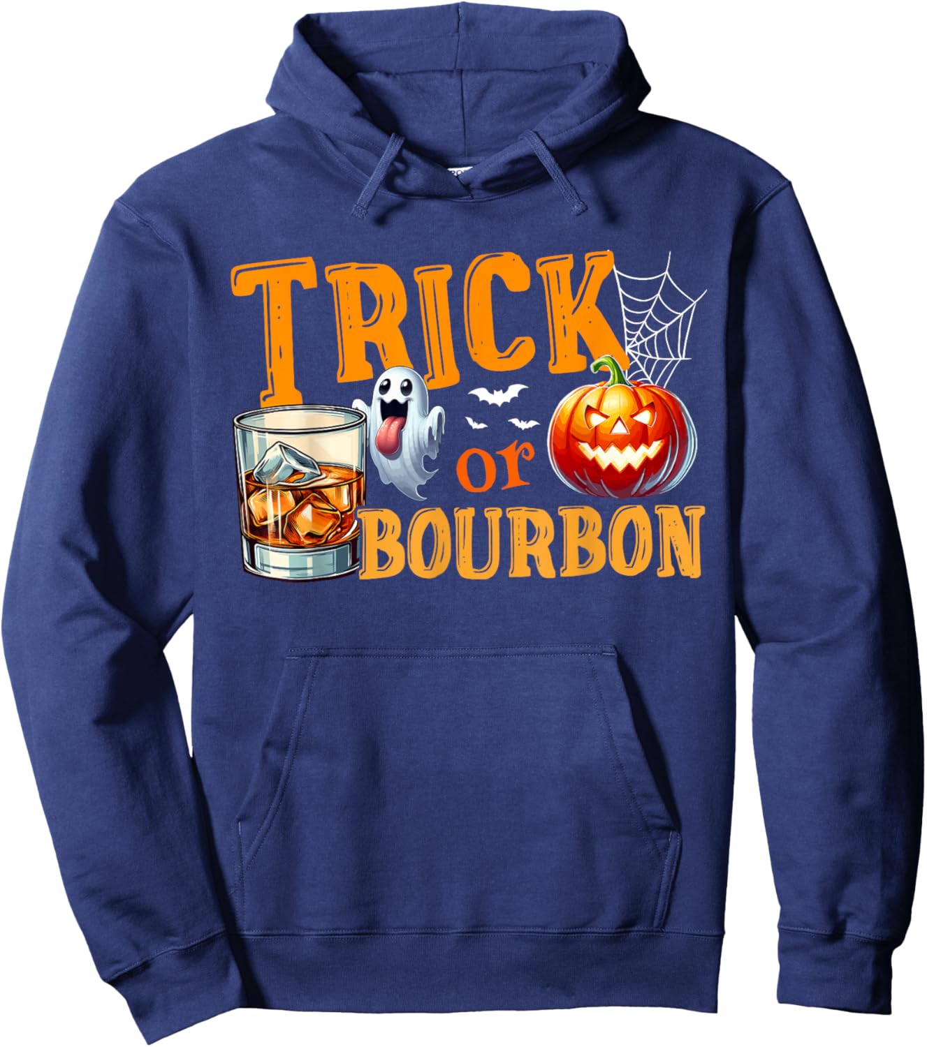 Trick Or Bourbon Halloween Bourbon Glasses Boo Funny Drunker Hoodie - Hoodie | Navy