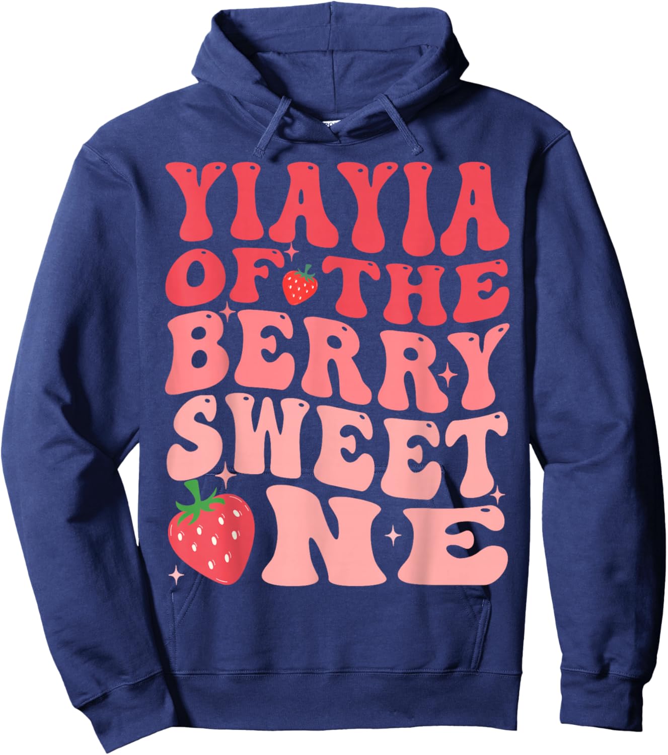 YiaYia Of The Berry Sweet One 1st Birthday Strawberry Hoodie - Hoodie | Navy