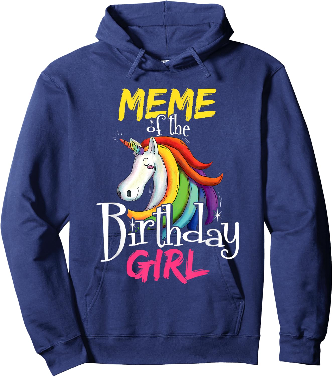 Meme Of The Birthday Girl Cute Floral Unicorn Face Gift Hoodie - Hoodie | Navy