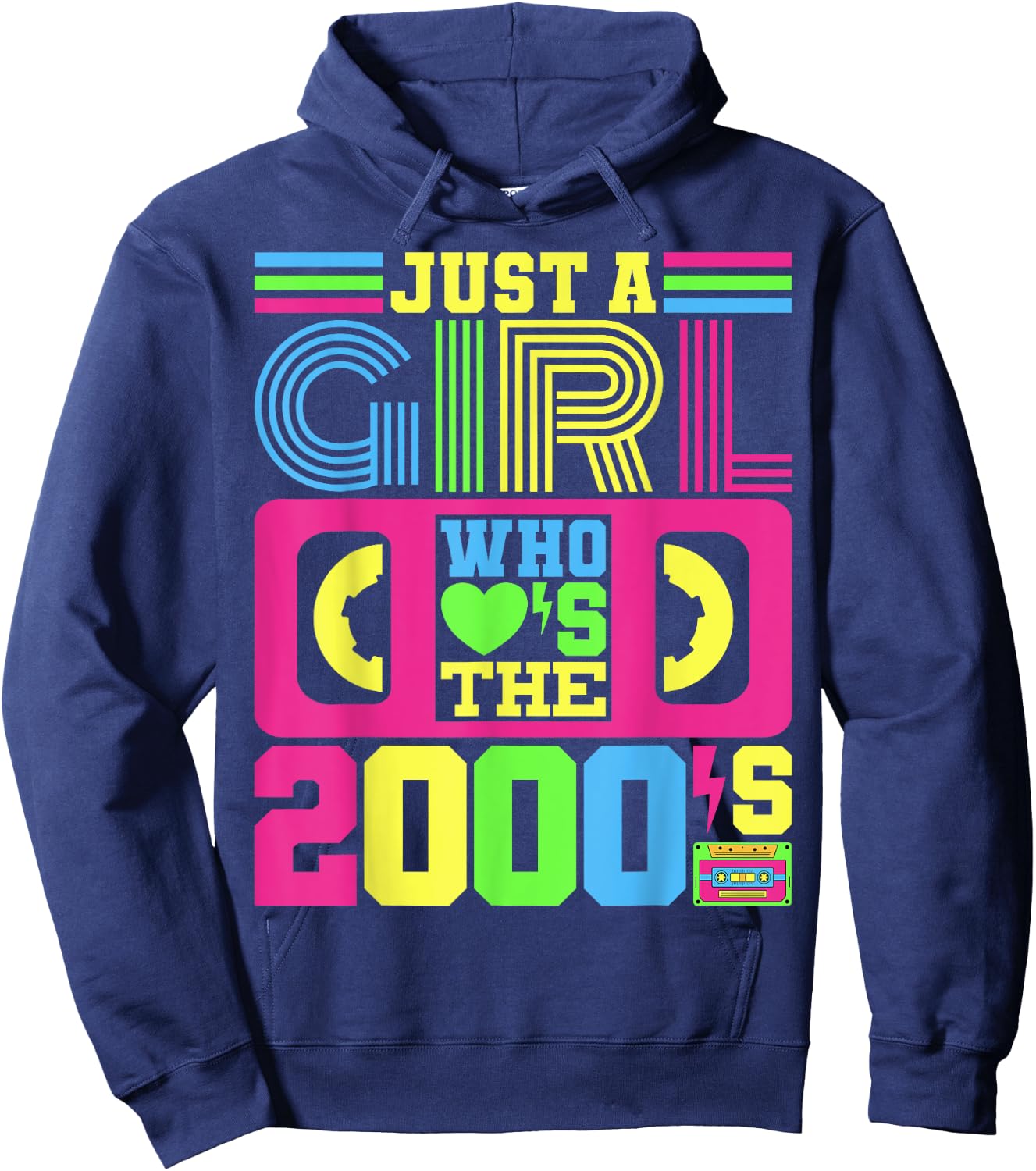 Just A Girl Who Loves The 2000's Party Outfit 2000's Costume Hoodie - Hoodie | Navy