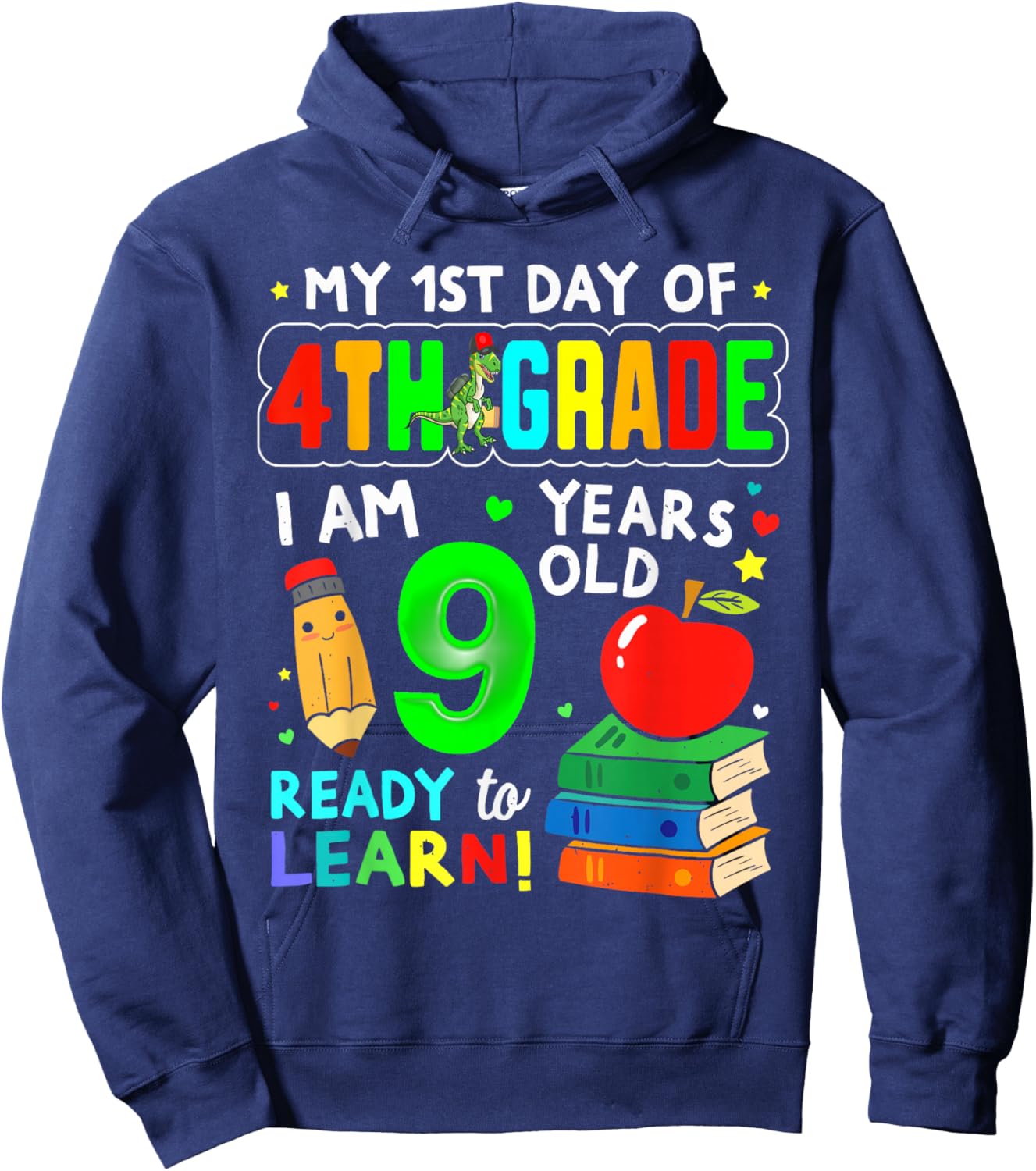 My 1st Day of 4th Grade Girls Boys First Day of Fourth Grade Hoodie - Hoodie | Navy