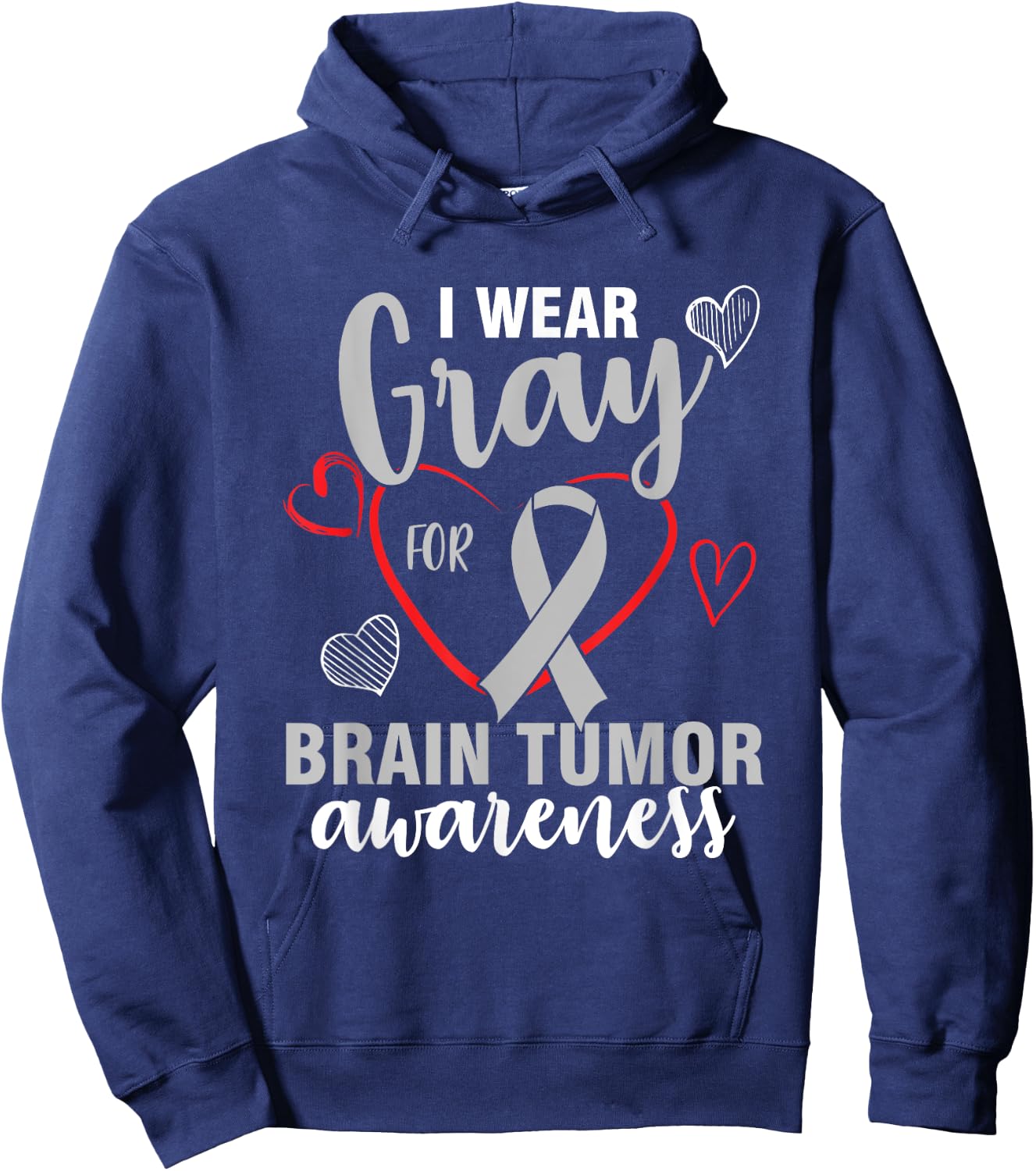 I wear grey for brain tumor awareness month support Hoodie - Hoodie | Navy