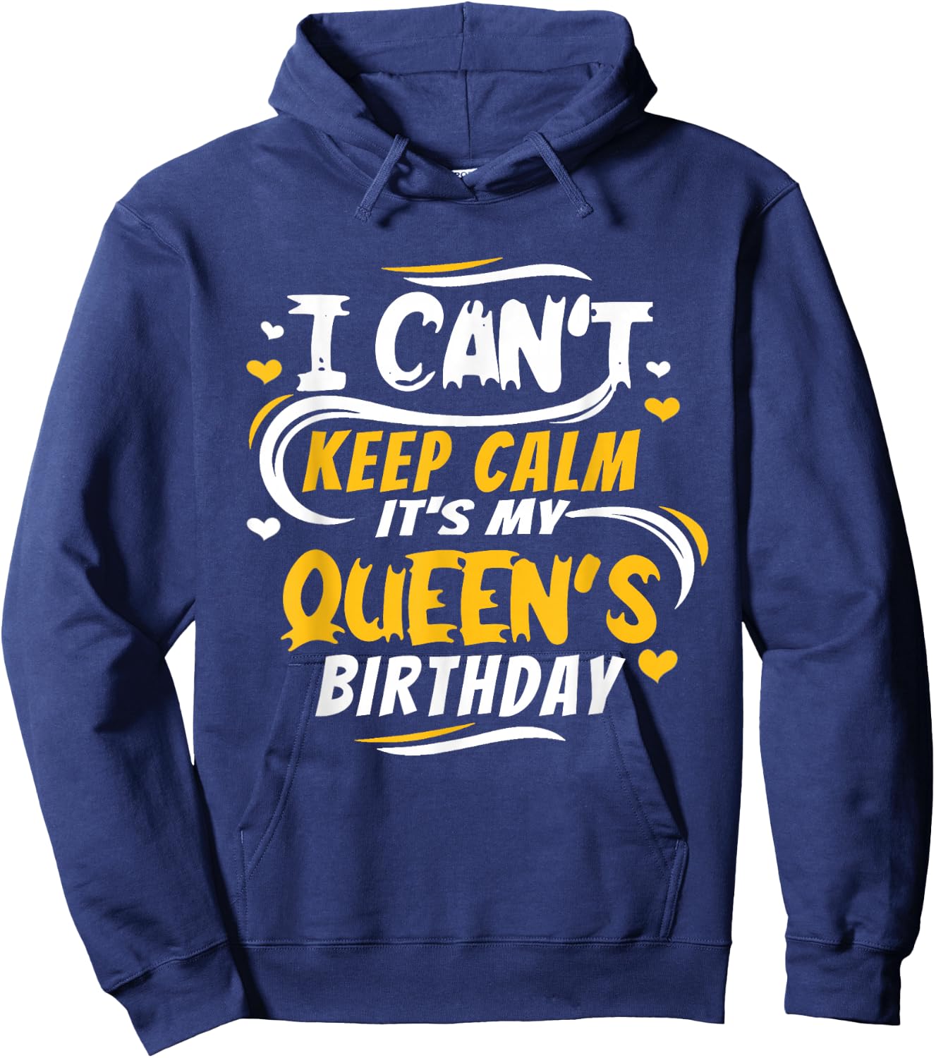 husband wife birthday shirt Gift Its My Queen's Birthday Hoodie - Hoodie | Navy