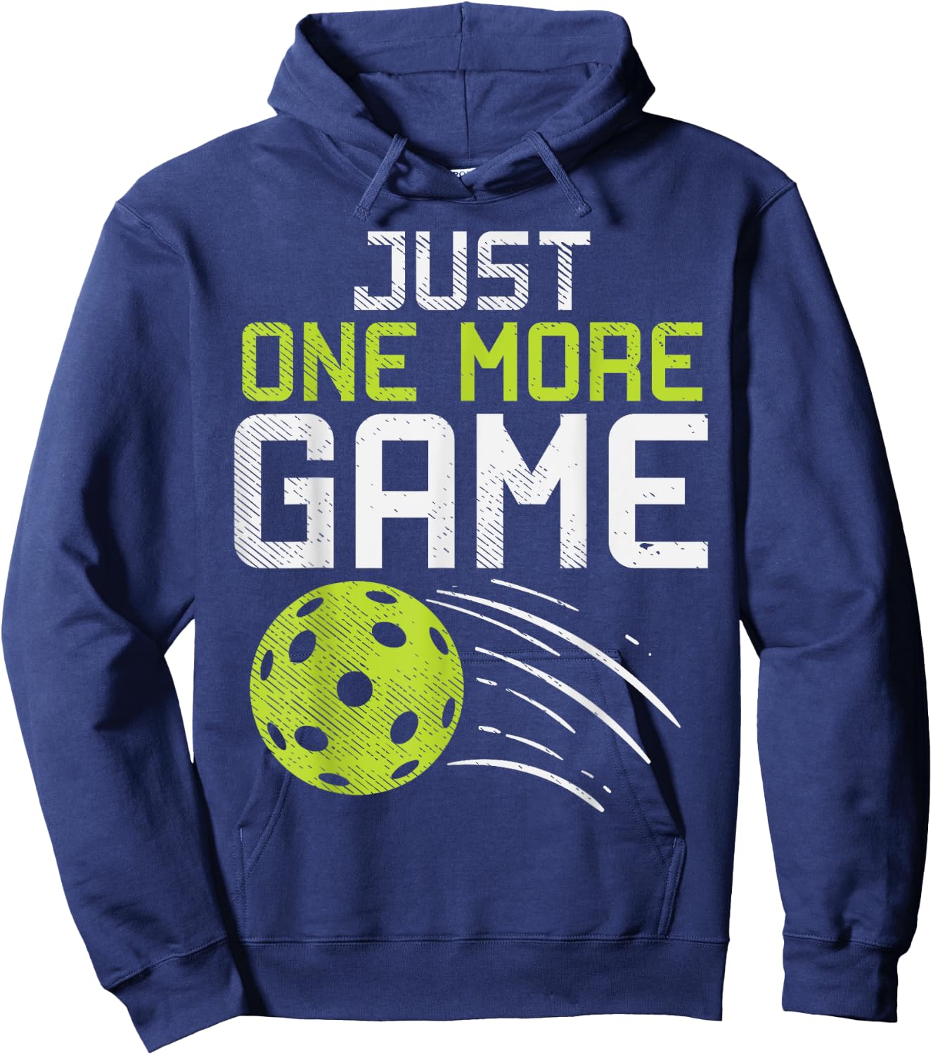 Just One More Game Pickleball Funny Pickle Ball Player Gift Hoodie - Hoodie | Navy