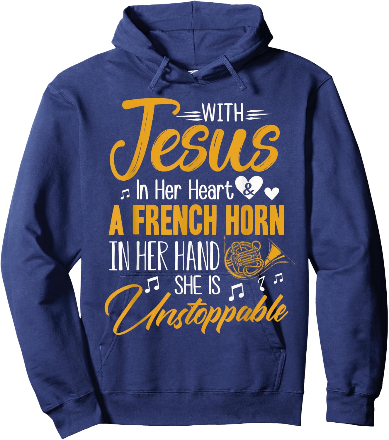 French Horn Shirt With Jesus In Her Heart French Horn Band Hoodie - Hoodie | Navy