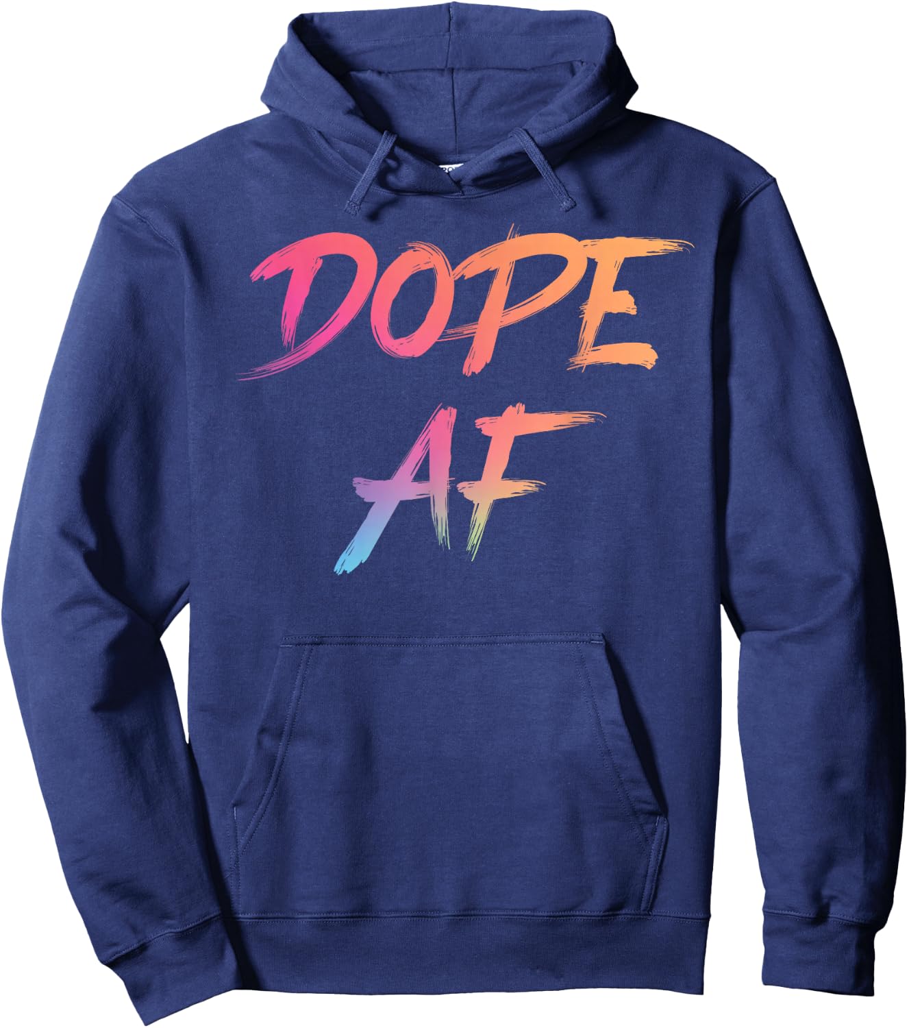 Dope AF Urban Streetwear Respect The Drip Dope AF Hoodie - Hoodie | Navy