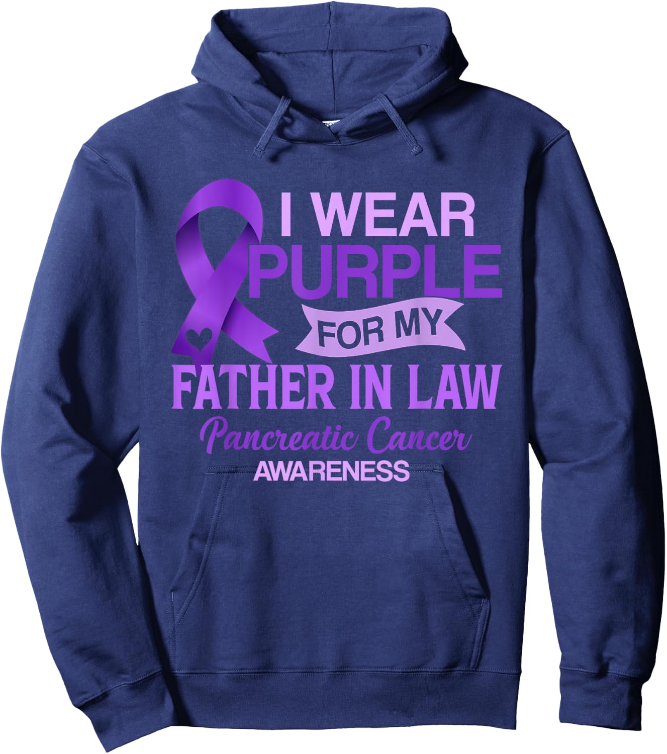 I Wear Purple For My Father In Law Pancreatic Cancer Hoodie - Hoodie | Navy