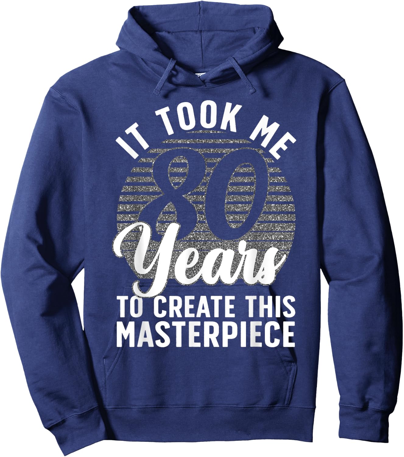 80th Birthday Men 80 Year Old Gag Turning 80 Joke Hoodie - Hoodie | Navy