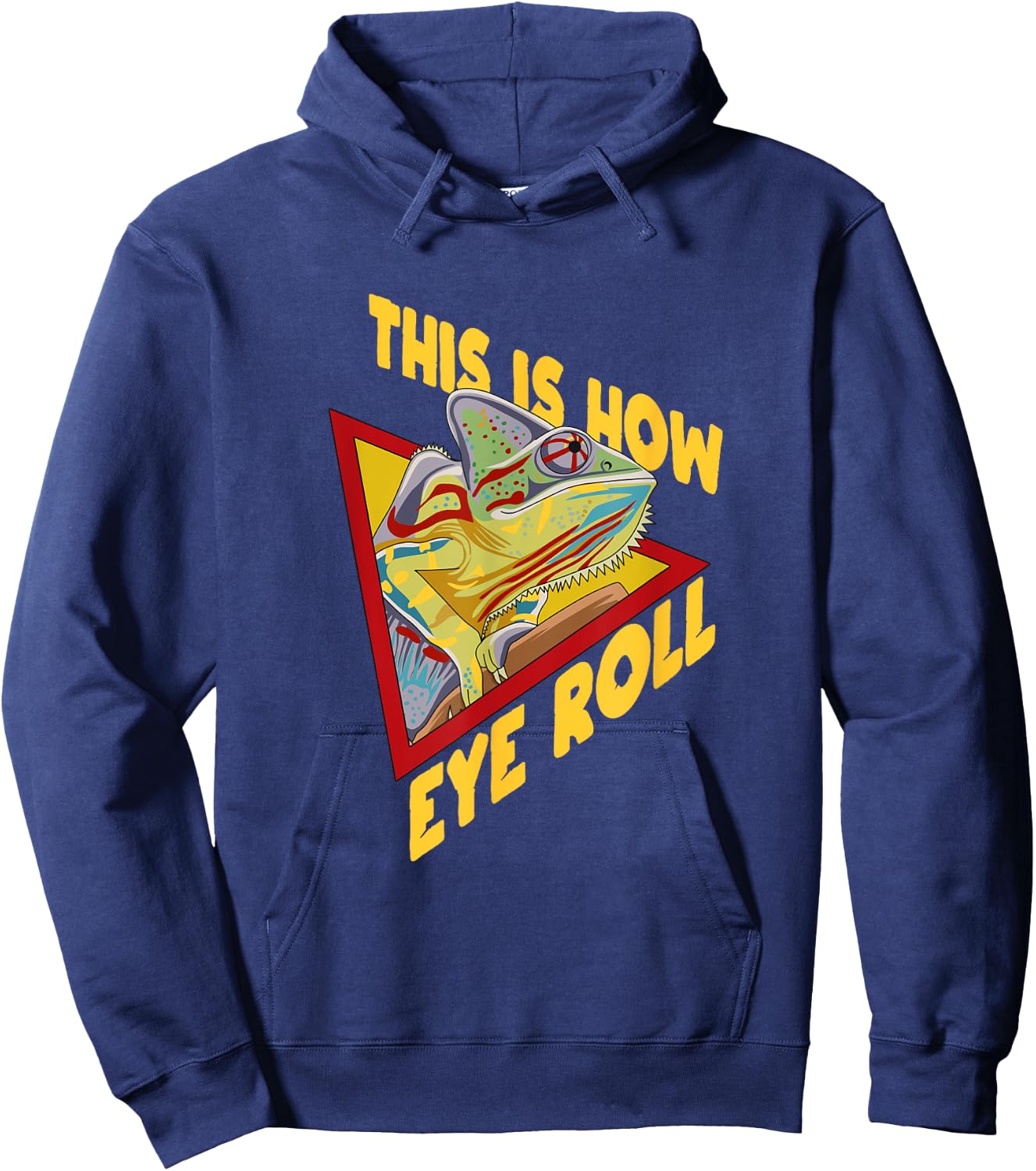 Chameleon Quote for a Chameleon Lover Hoodie - Hoodie | Navy