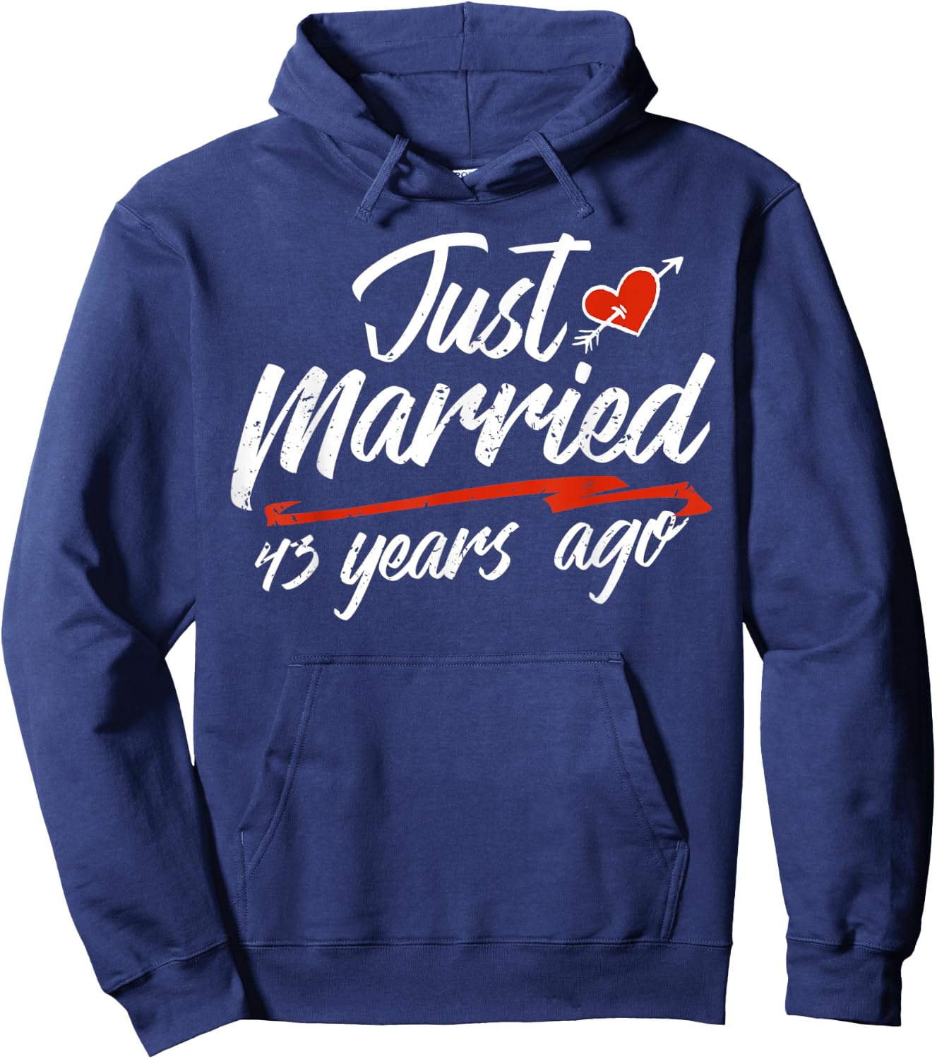 Wedding Anniversary Couple Gift Just Married 43 Years Ago Hoodie - Hoodie | Navy