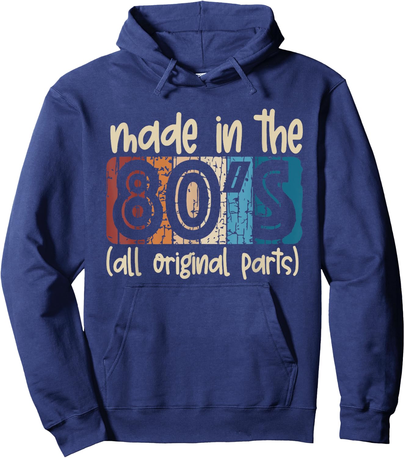 Made In The 80's All Original Parts Retro Vintage Birthday Hoodie - Hoodie | Navy