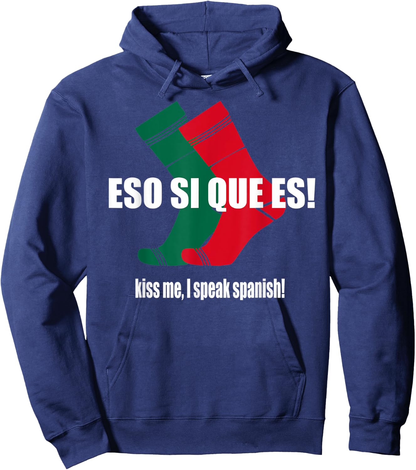 Eso Si Que Es Funny Spanish Socks Cinco De Mayo Hoodie - Hoodie | Navy