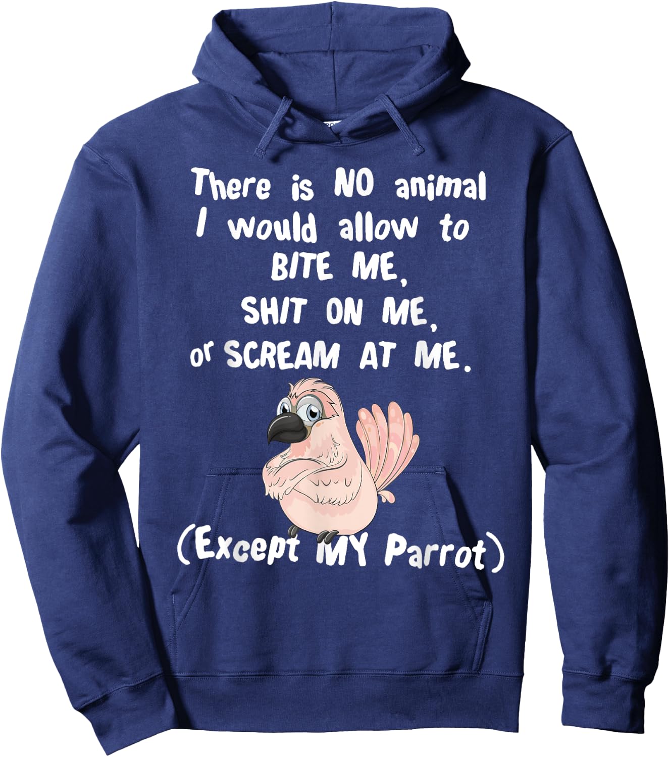Moluccan Cockatoo Parrot Biting, Shitting, Screaming Hoodie - Hoodie | Navy