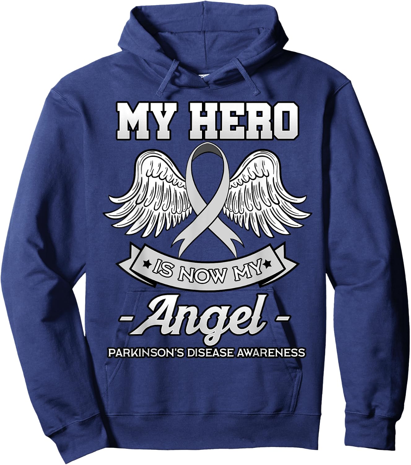 My Hero Is Now My Angel Parkinson's Gray Depression Dementia Hoodie - Hoodie | Navy